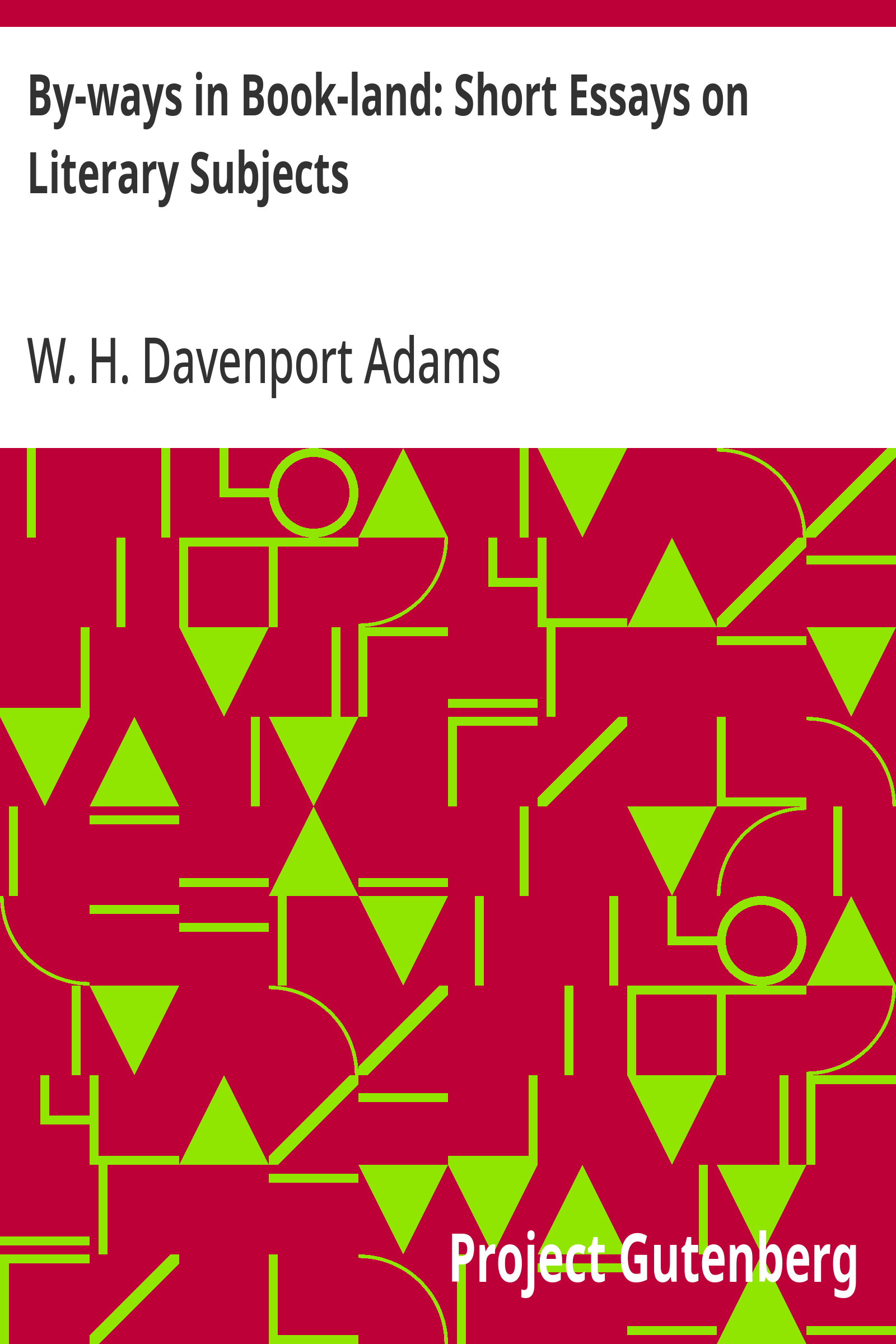 Cover: By ways in Book land Short Essays on Literary Subjects