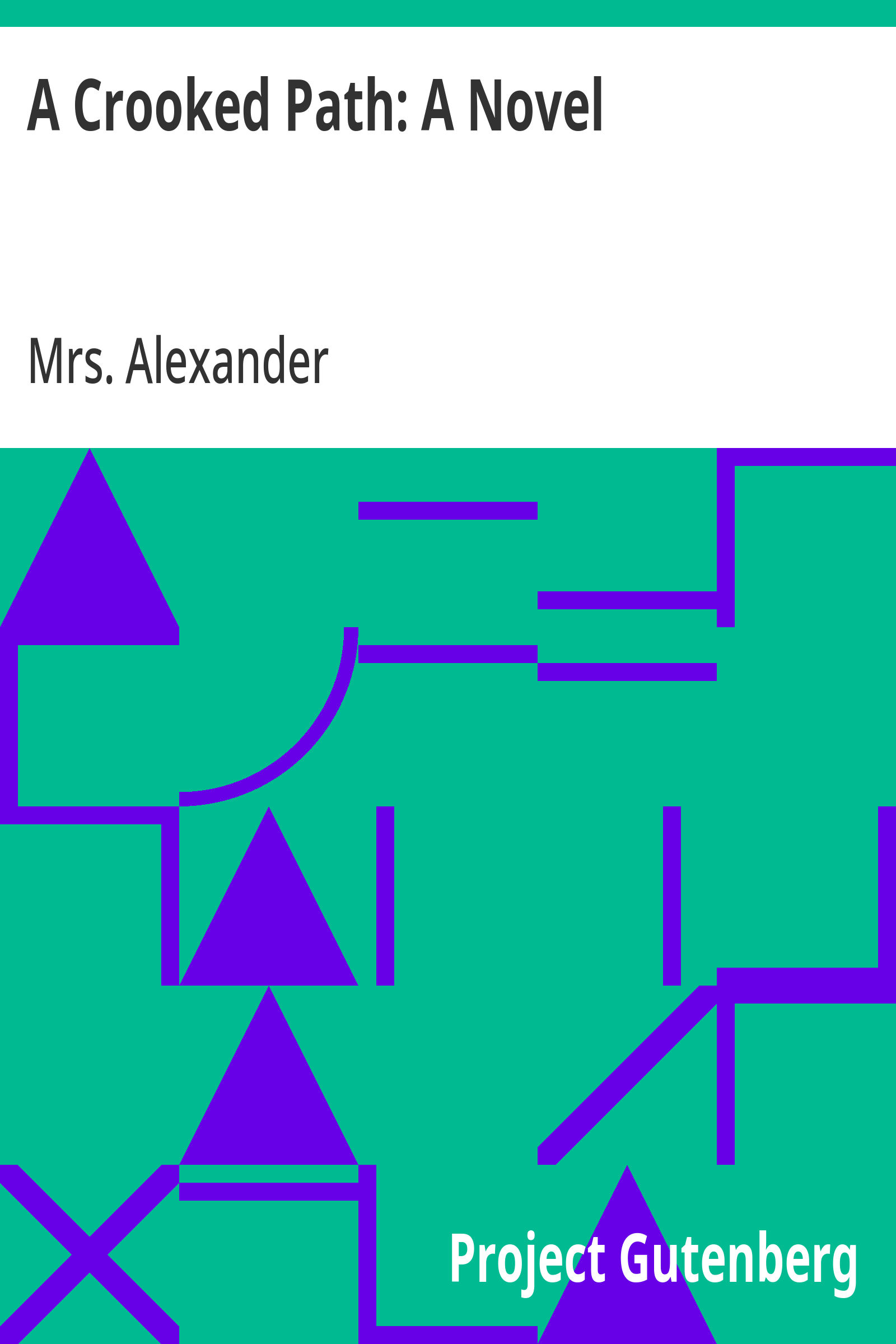 Cover: A Crooked Path A Novel