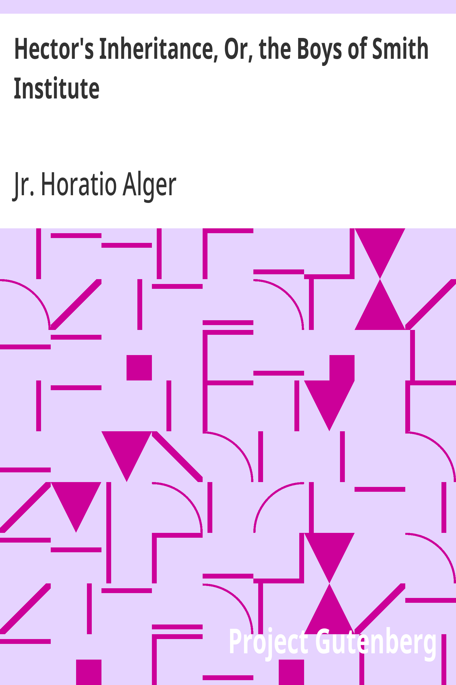 Cover: Hector's Inheritance, Or, the Boys of Smith Institute