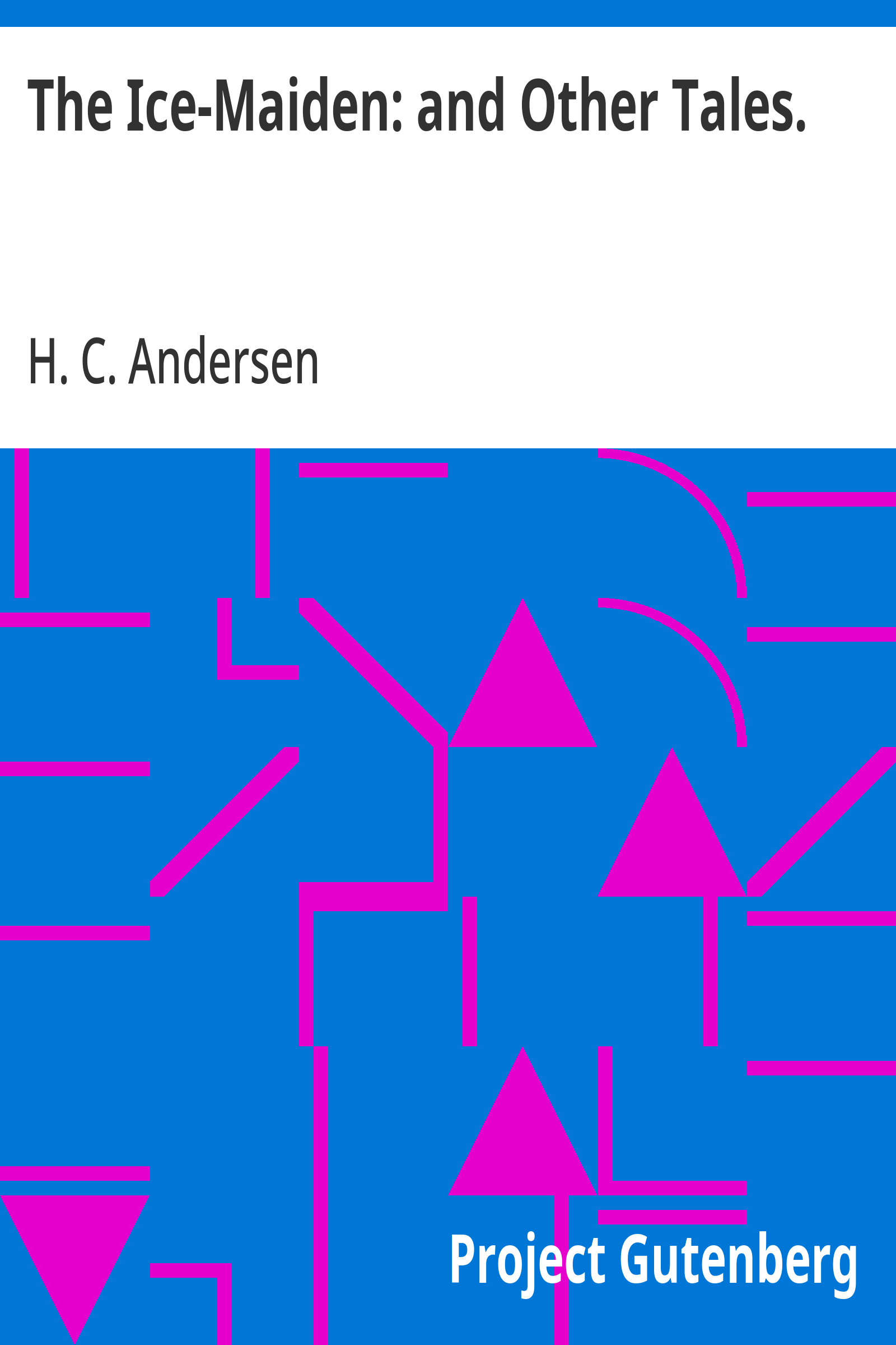 Cover: The Ice Maiden and Other Tales