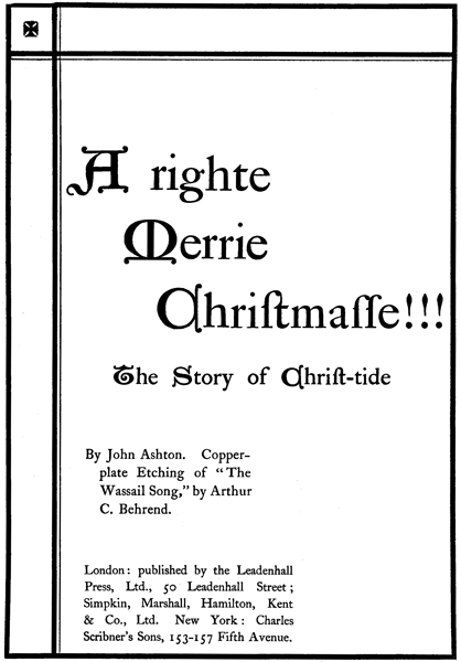 Cover: A Righte Merrie Christmasse The Story of Christ Tide