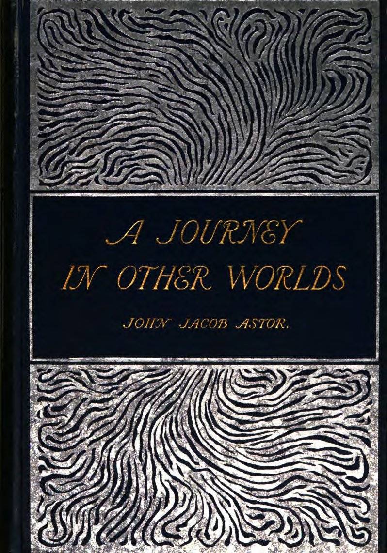 Cover: A Journey in Other Worlds A Romance of the Future