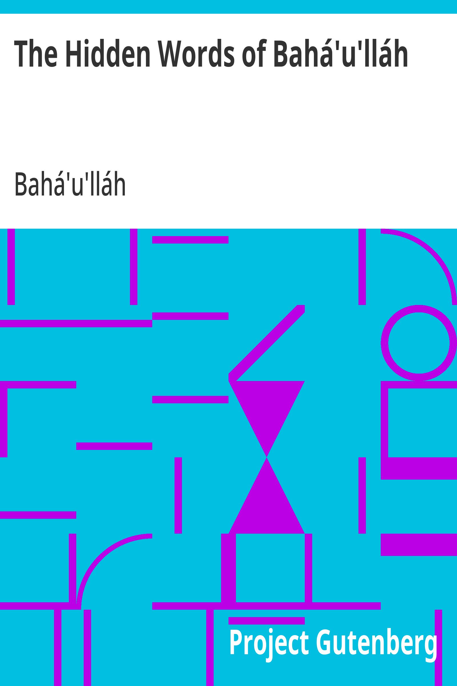 Cover: The Hidden Words of Bahá'u'lláh