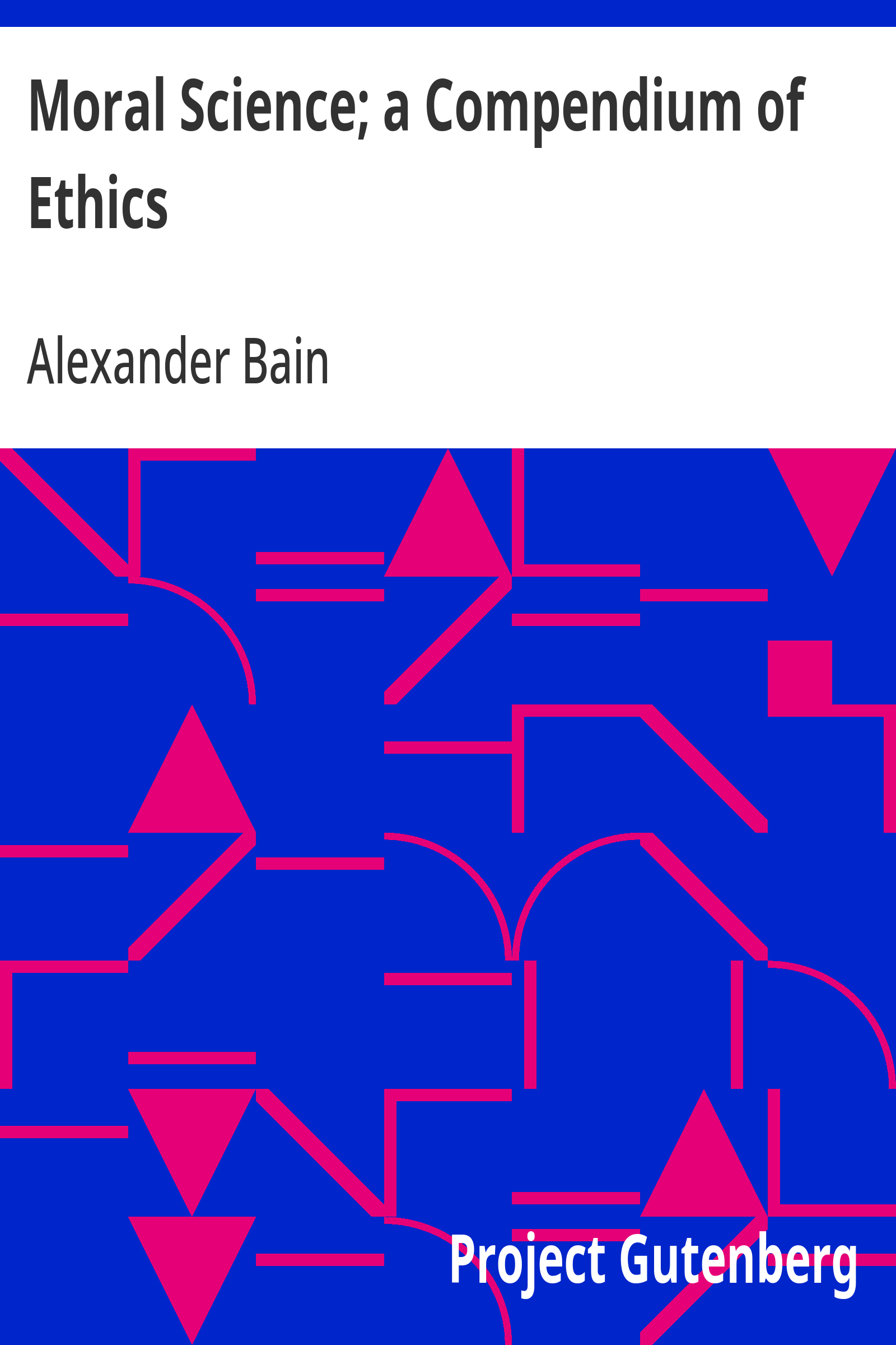 Cover: Moral Science; a Compendium of Ethics