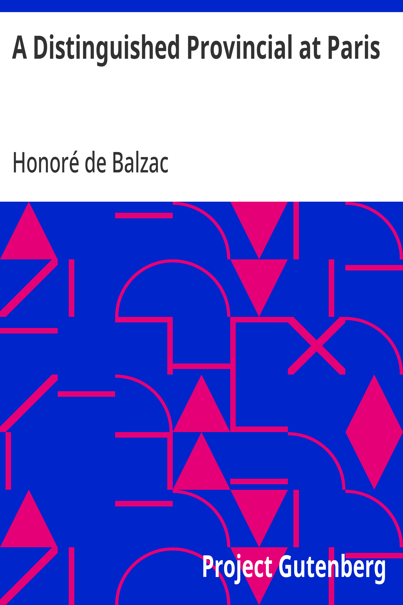 Cover: A Distinguished Provincial at Paris