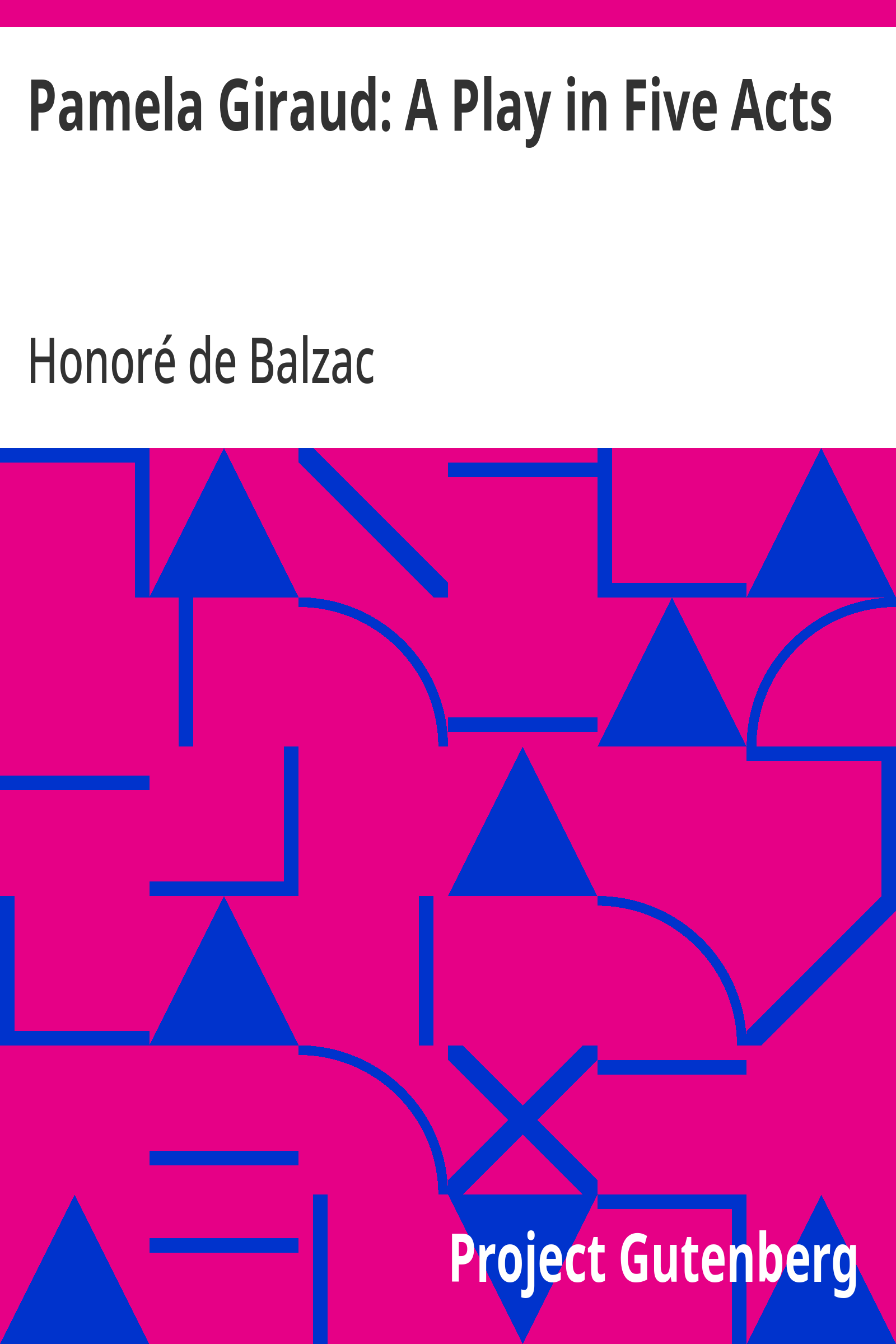 Cover: Pamela Giraud A Play in Five Acts