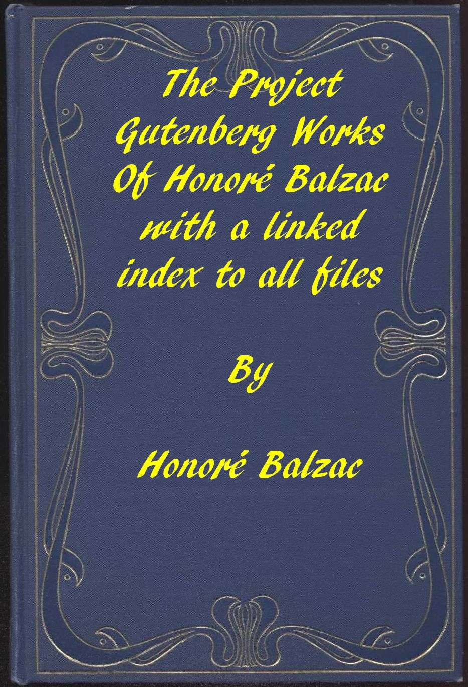 Cover: The Works of Balzac A linked index to all Project Gutenberg editions