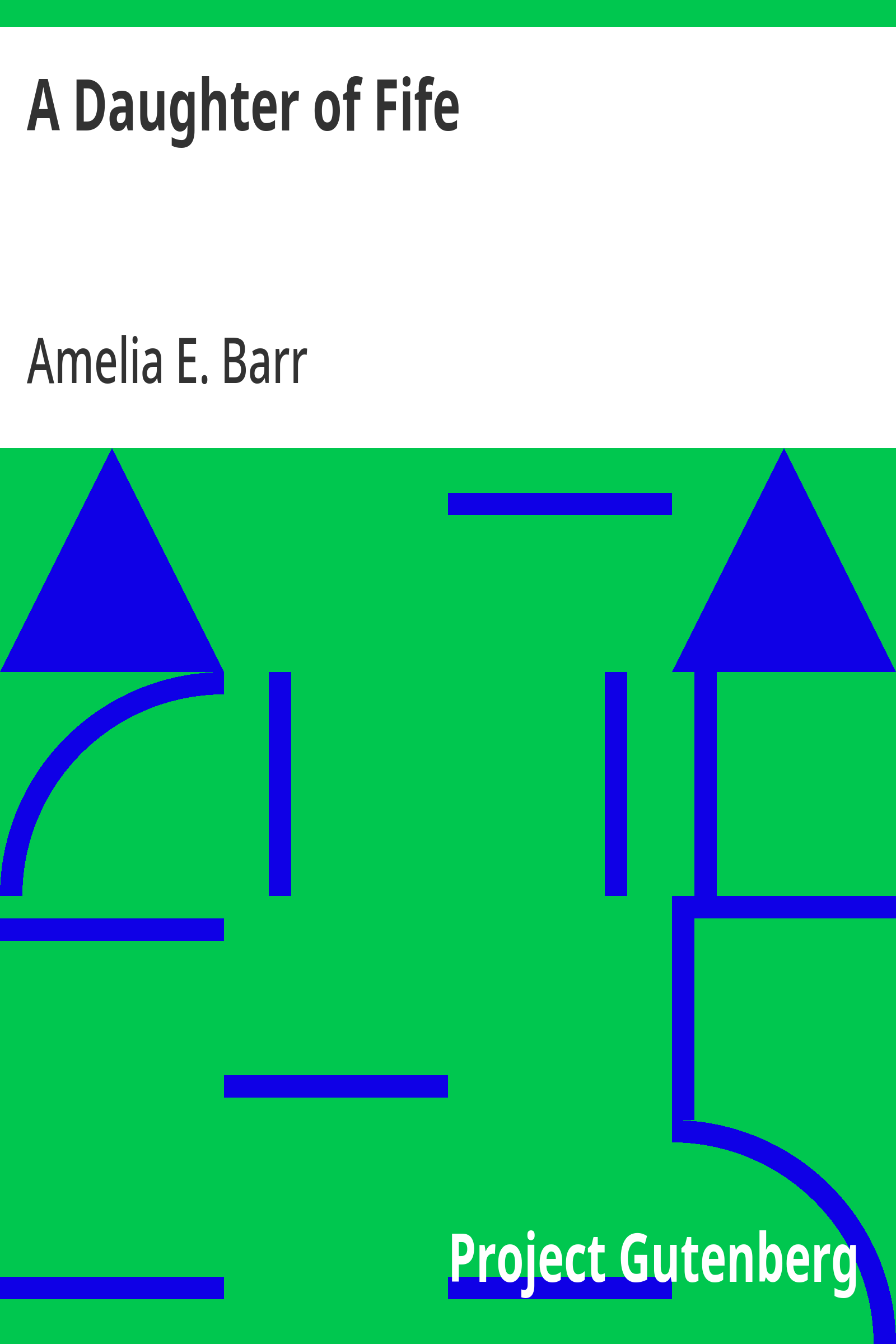Cover: A Daughter of Fife
