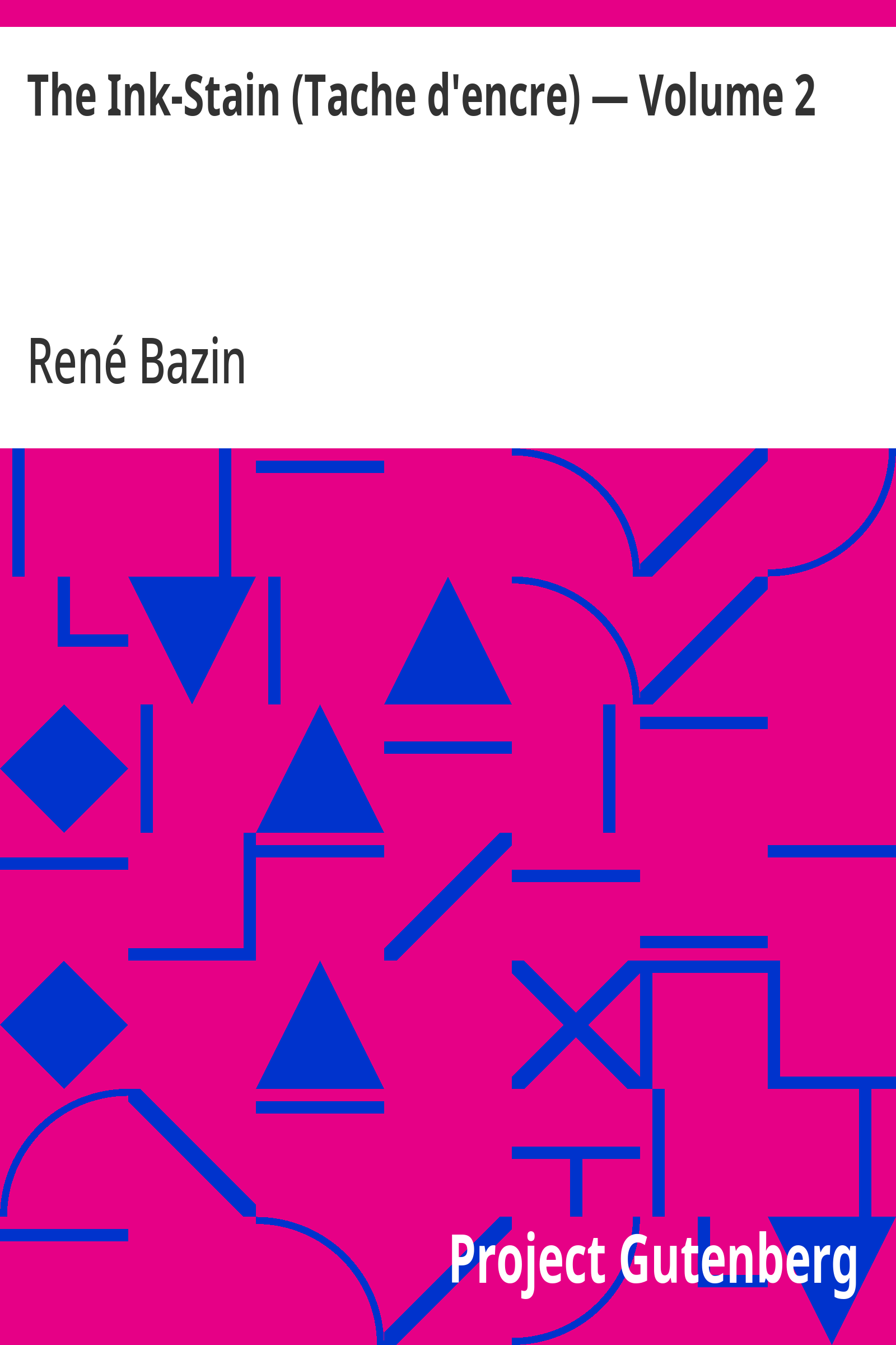 Cover: The Ink Stain (Tache d'encre) — Volume 2
