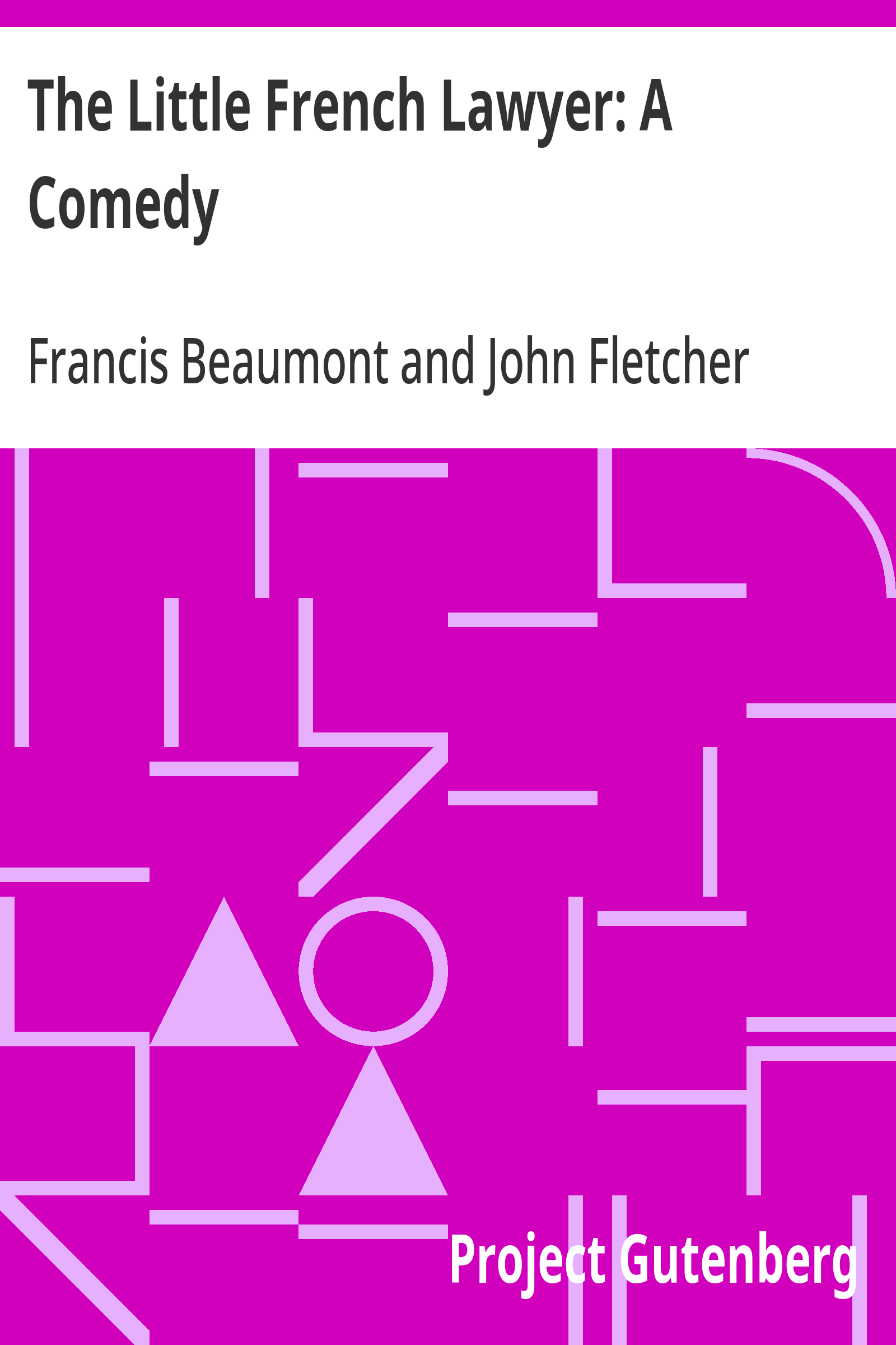 Cover: The Little French Lawyer A Comedy