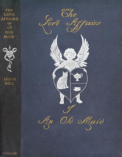 Cover: The Love Affairs of an Old Maid