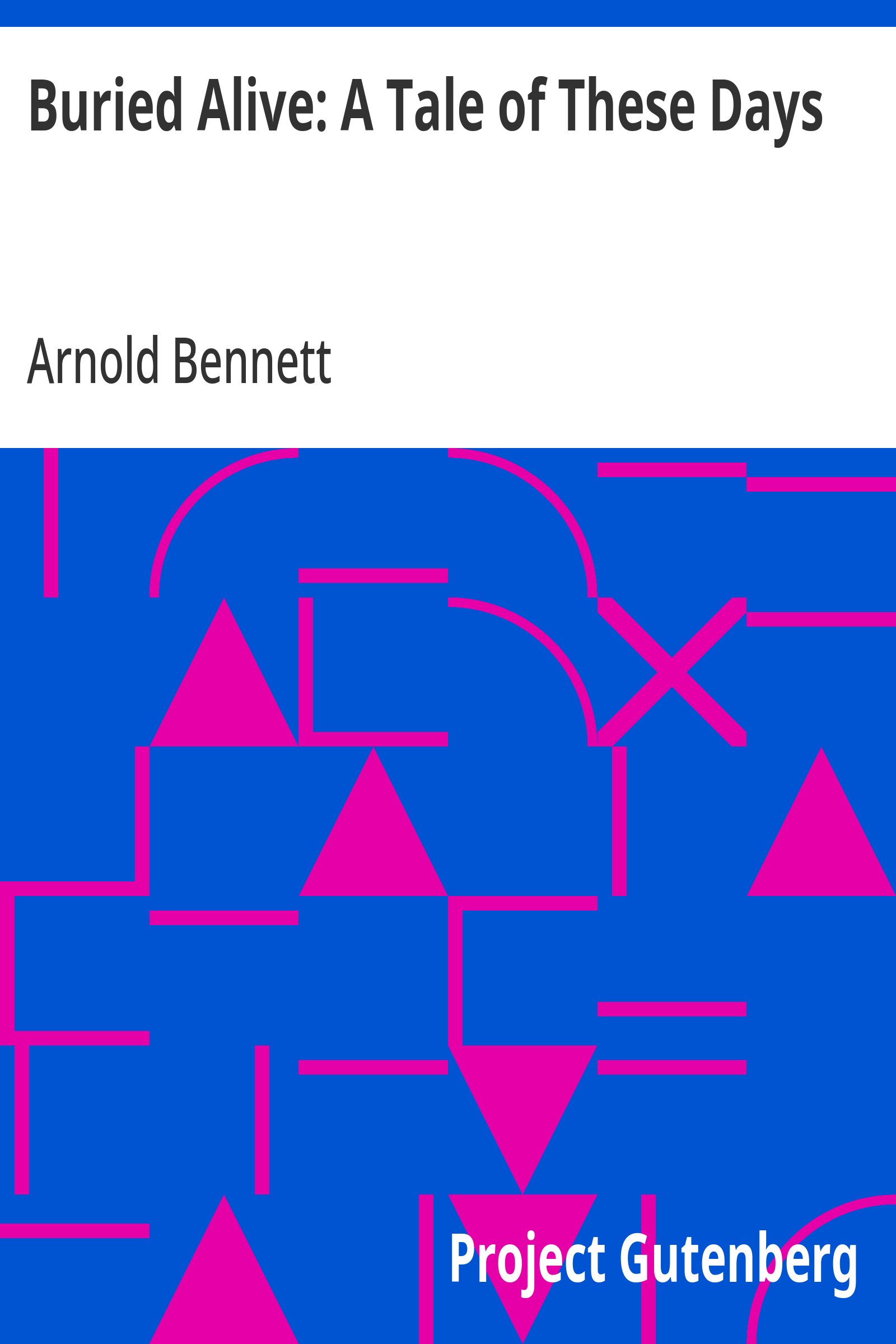Cover: Buried Alive A Tale of These Days
