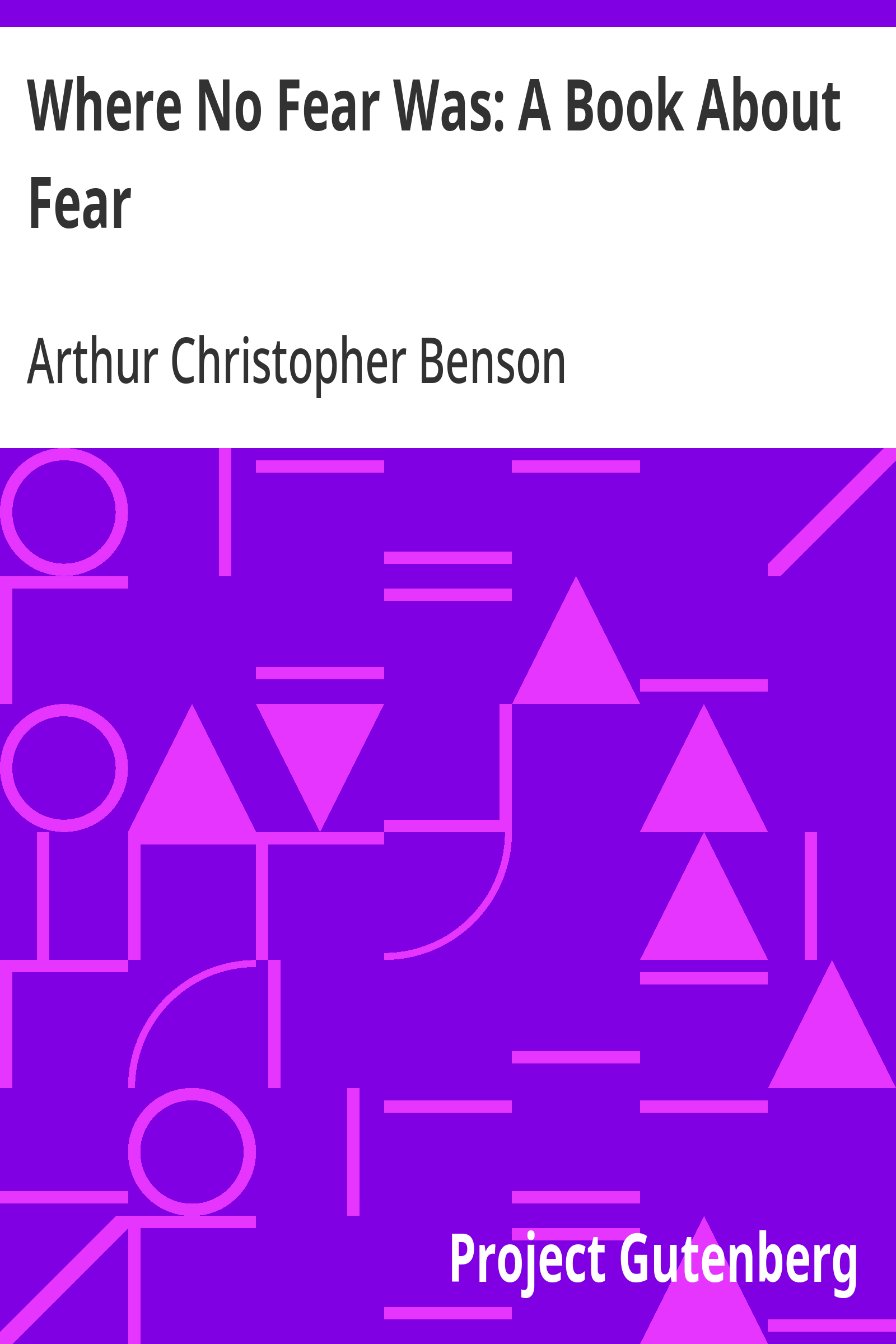 Cover: Where No Fear Was A Book About Fear