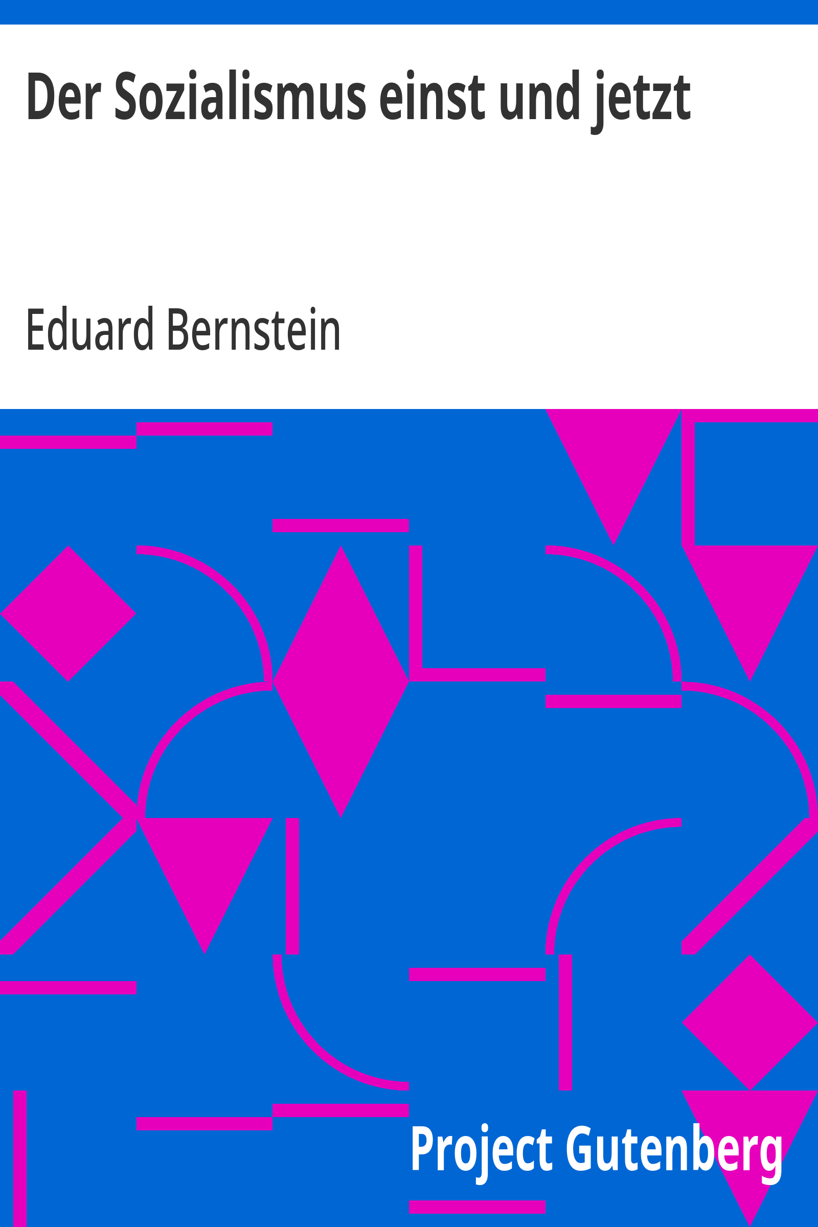 Cover: Der Sozialismus einst und jetztStreitfragen des Sozia 0a22b08274 b307200424