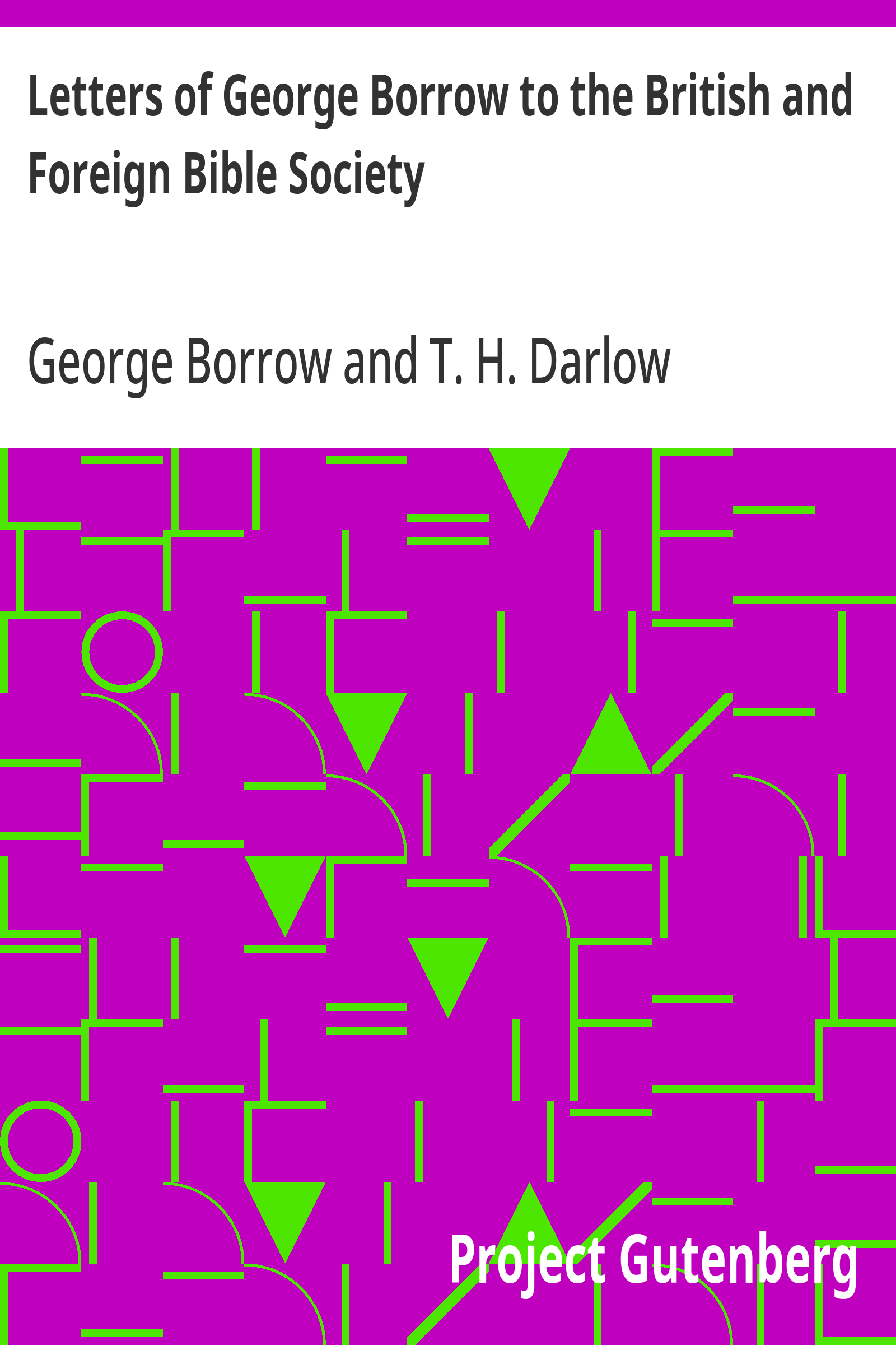 Cover: Letters of George Borrow to the British and Foreign Bible Society