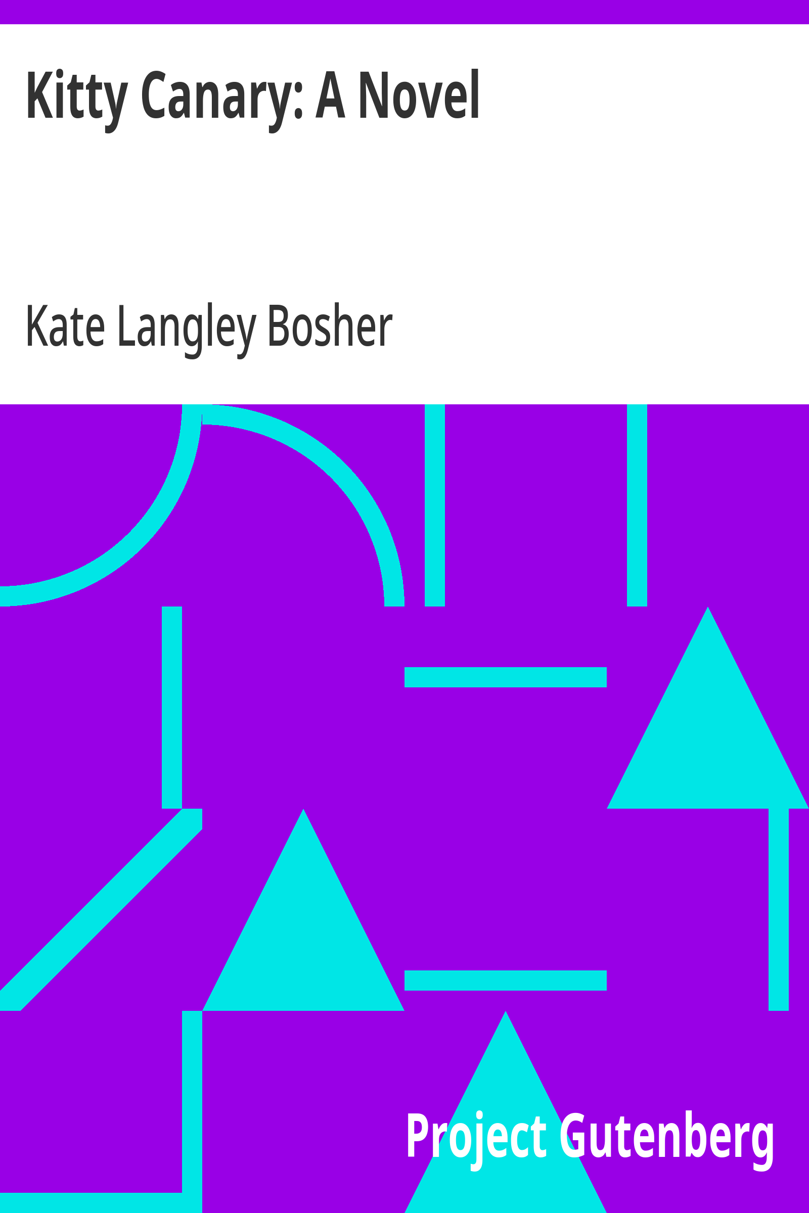 Cover: Kitty Canary A Novel