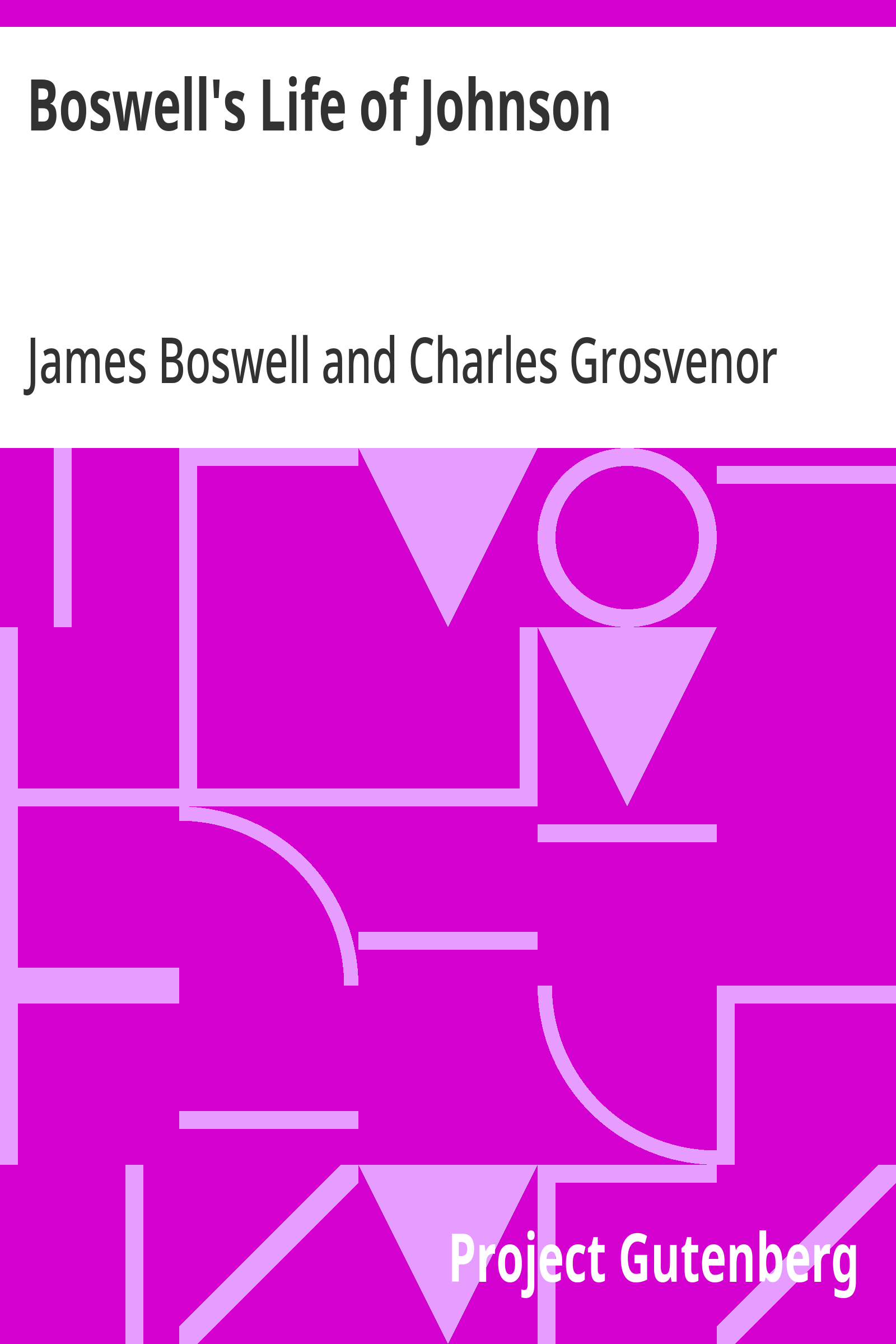 Cover: Boswell's Life of Johnson Abridged and edited, with an introduction by Cha
