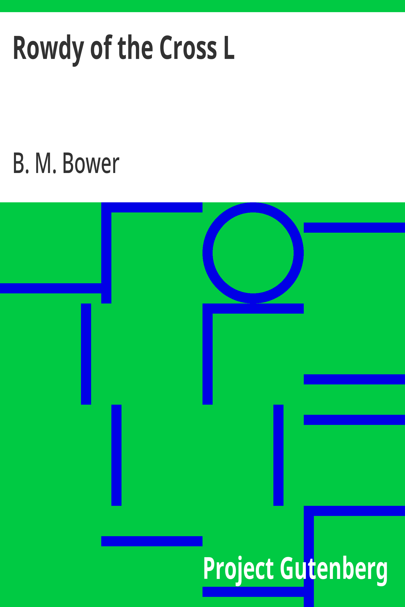 Cover: Rowdy of the Cross L