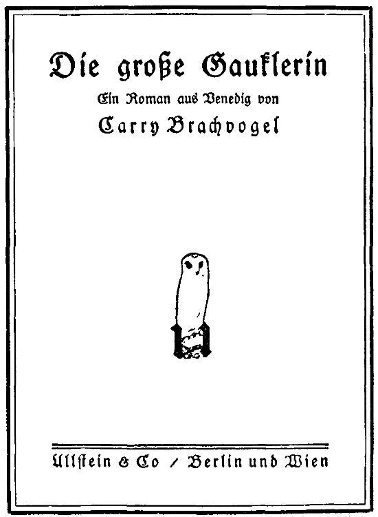 Cover: Die große Gauklerin Ein Roman aus Venedig