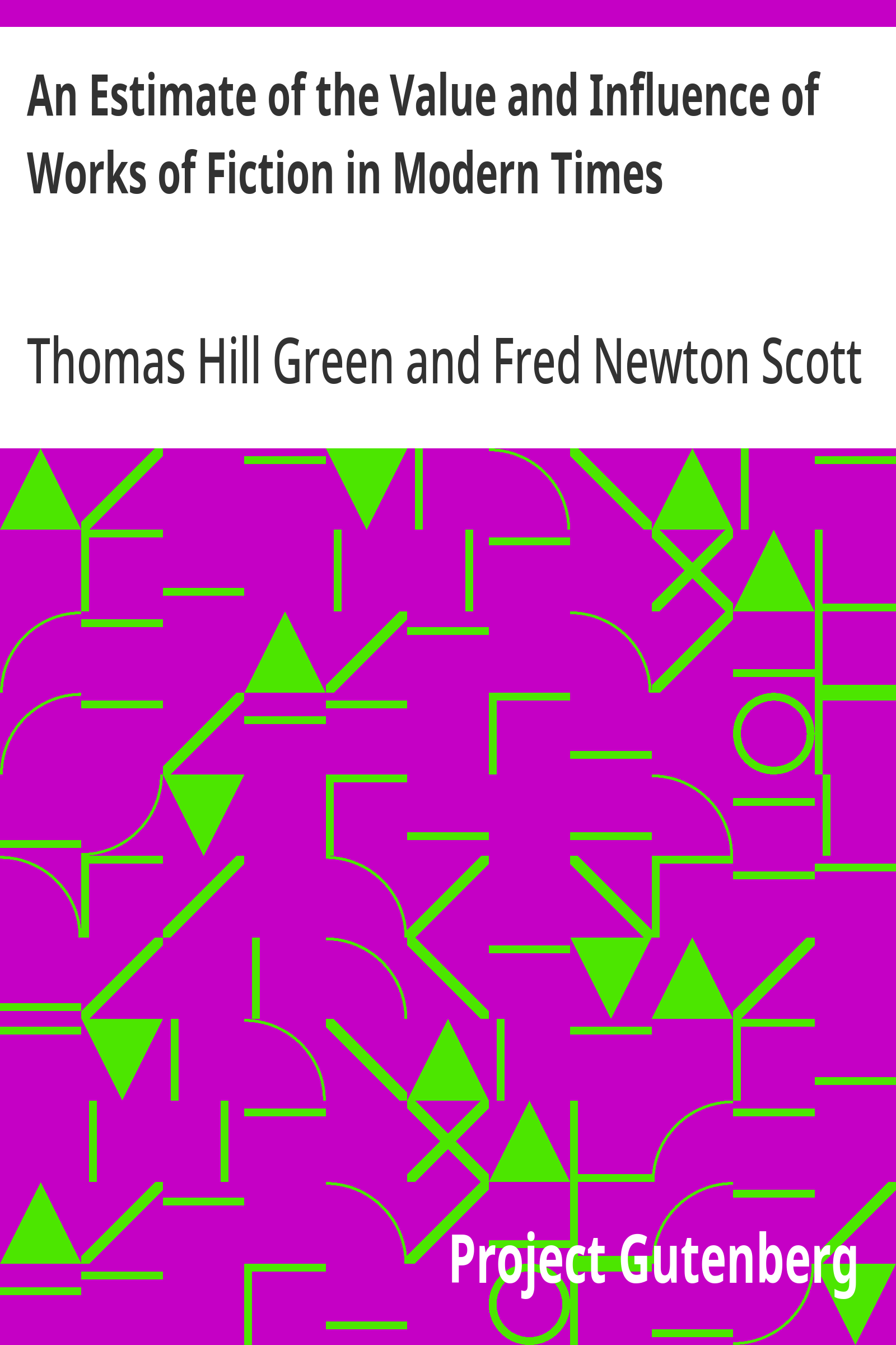 Cover: An Estimate of the Value and Influence of Works of Fiction in Modern Times
