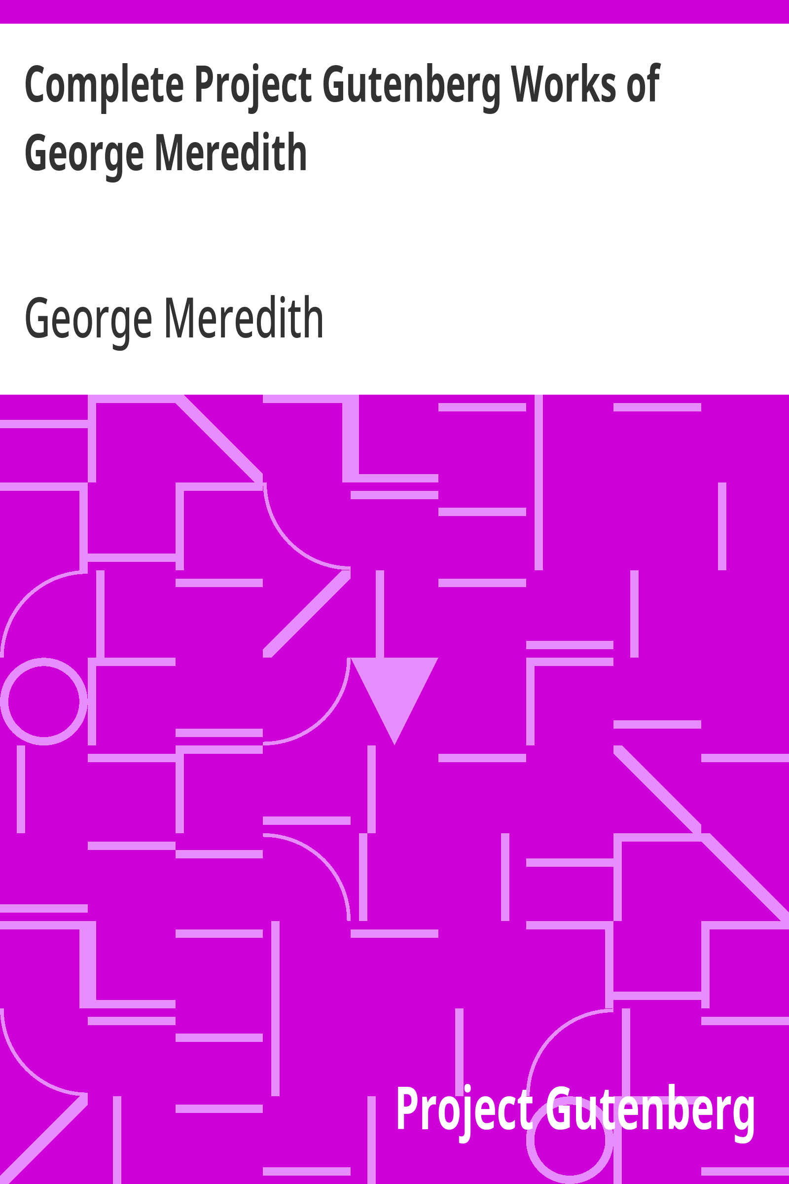 Cover: Complete Project Gutenberg Works of George Meredith