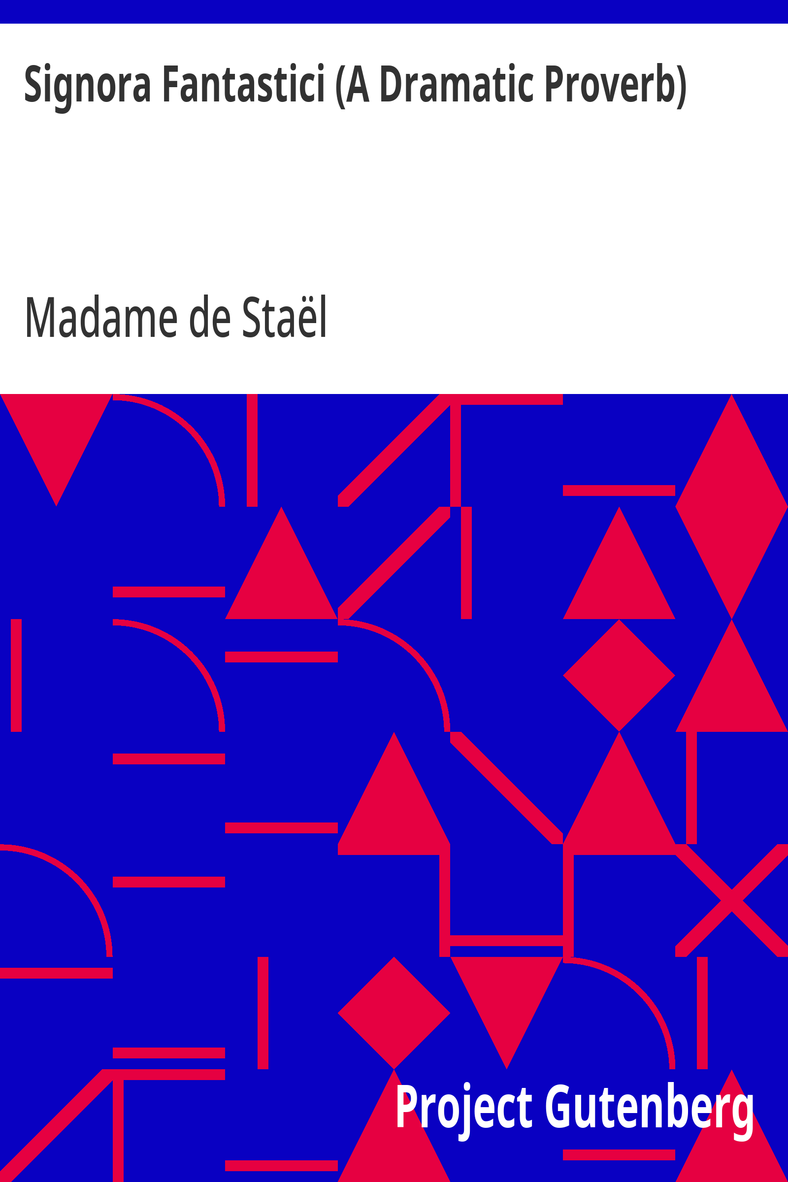 Cover: Signora Fantastici (A Dramatic Proverb)