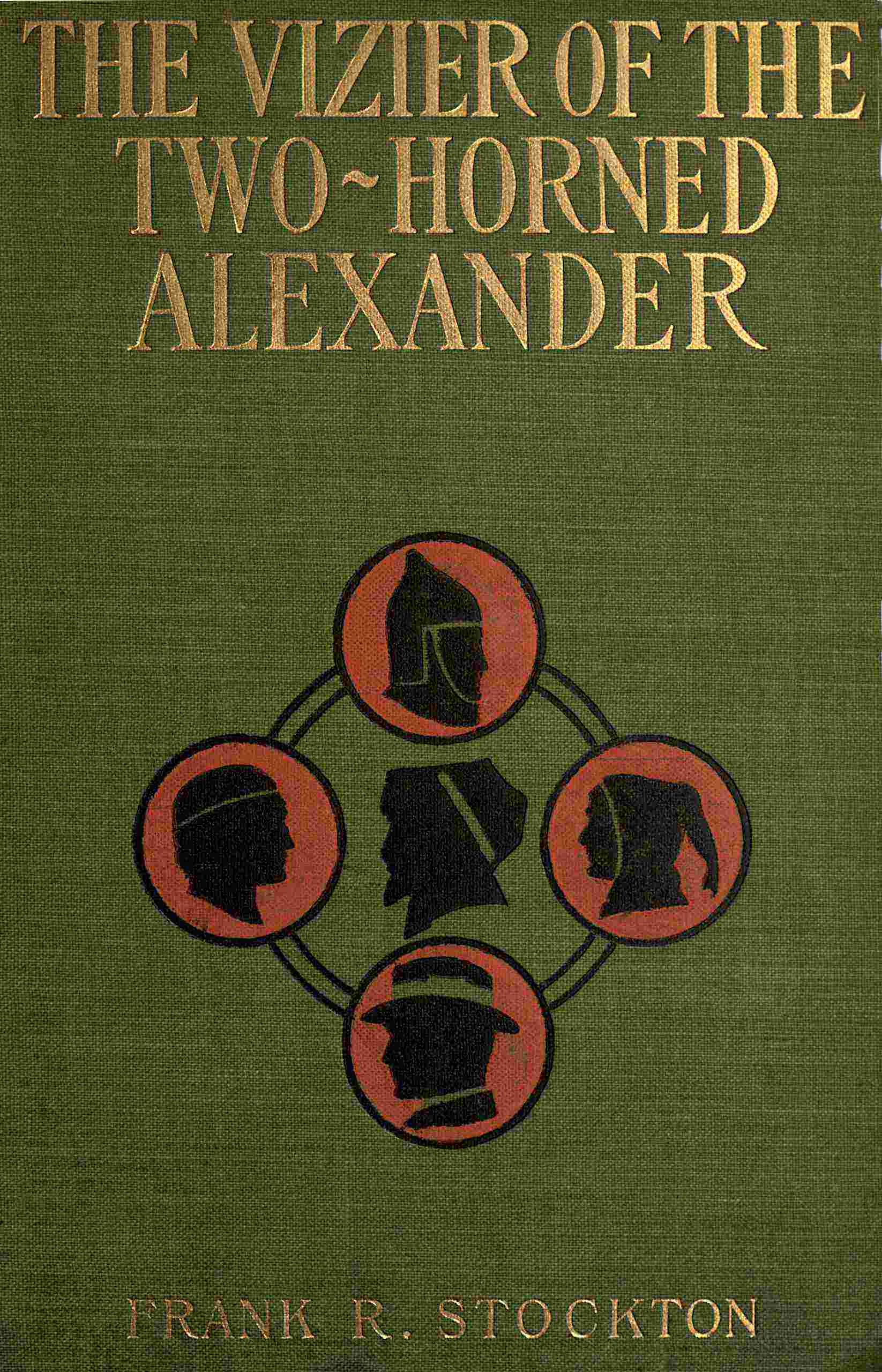 Cover: The Vizier of the Two Horned Alexander