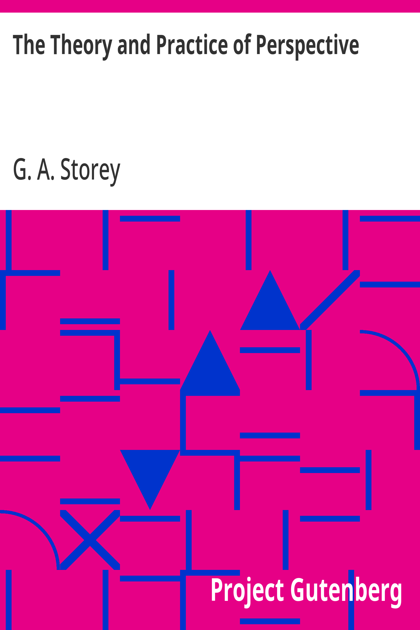Cover: The Theory and Practice of Perspective