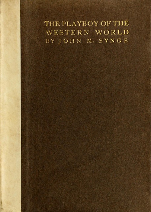 Cover: The Playboy of the Western World A Comedy in Three Acts
