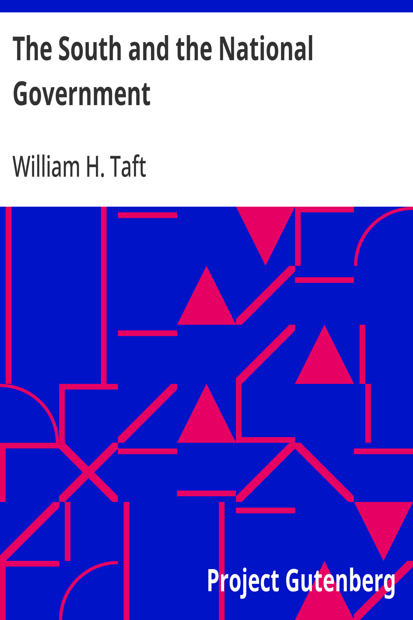 Cover: The South and the National Government