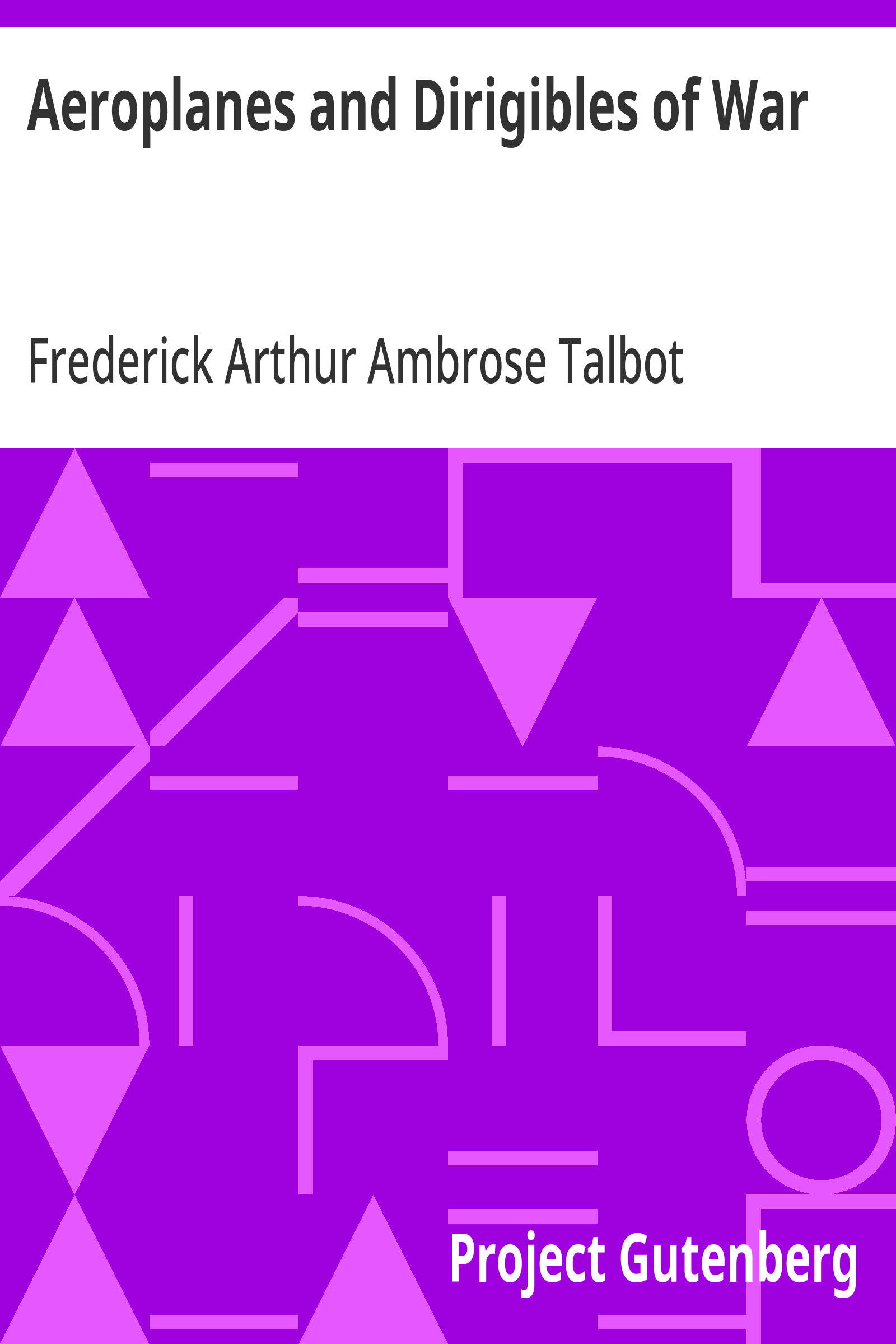 Cover: Aeroplanes and Dirigibles of War