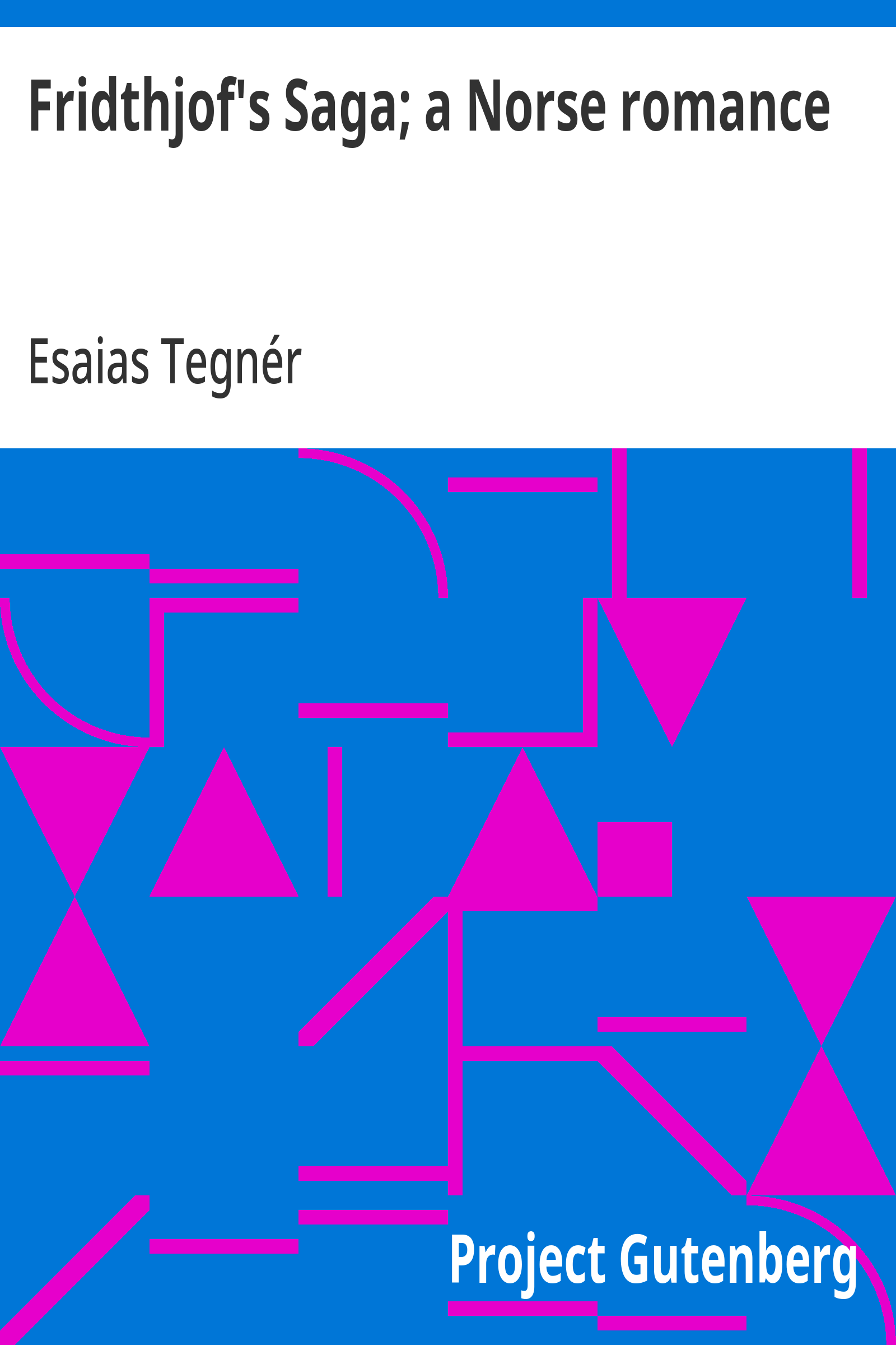Cover: Fridthjof's Saga; a Norse romance