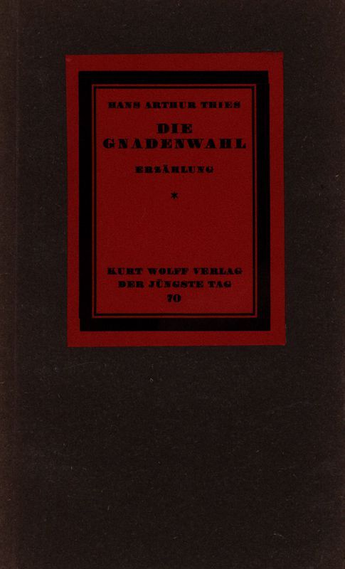 Cover: Die Gnadenwahl Erzählung