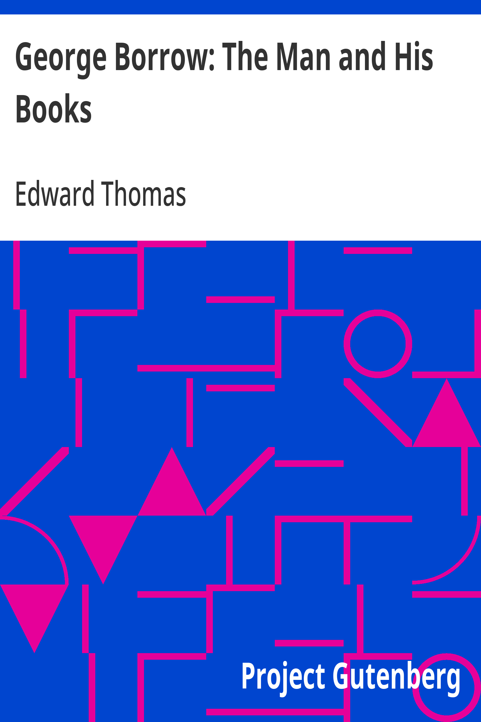 Cover: George Borrow The Man and His Books