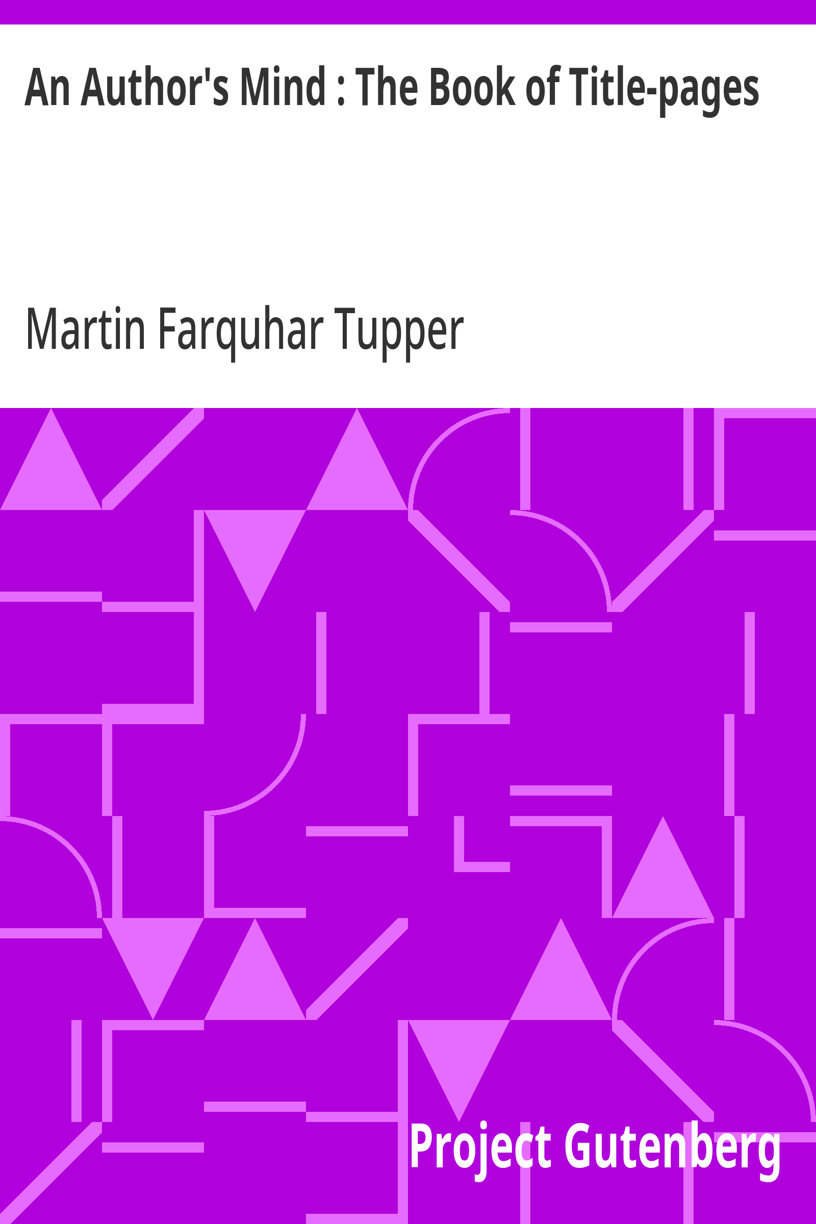 Cover: An Author's Mind The Book of Title pages