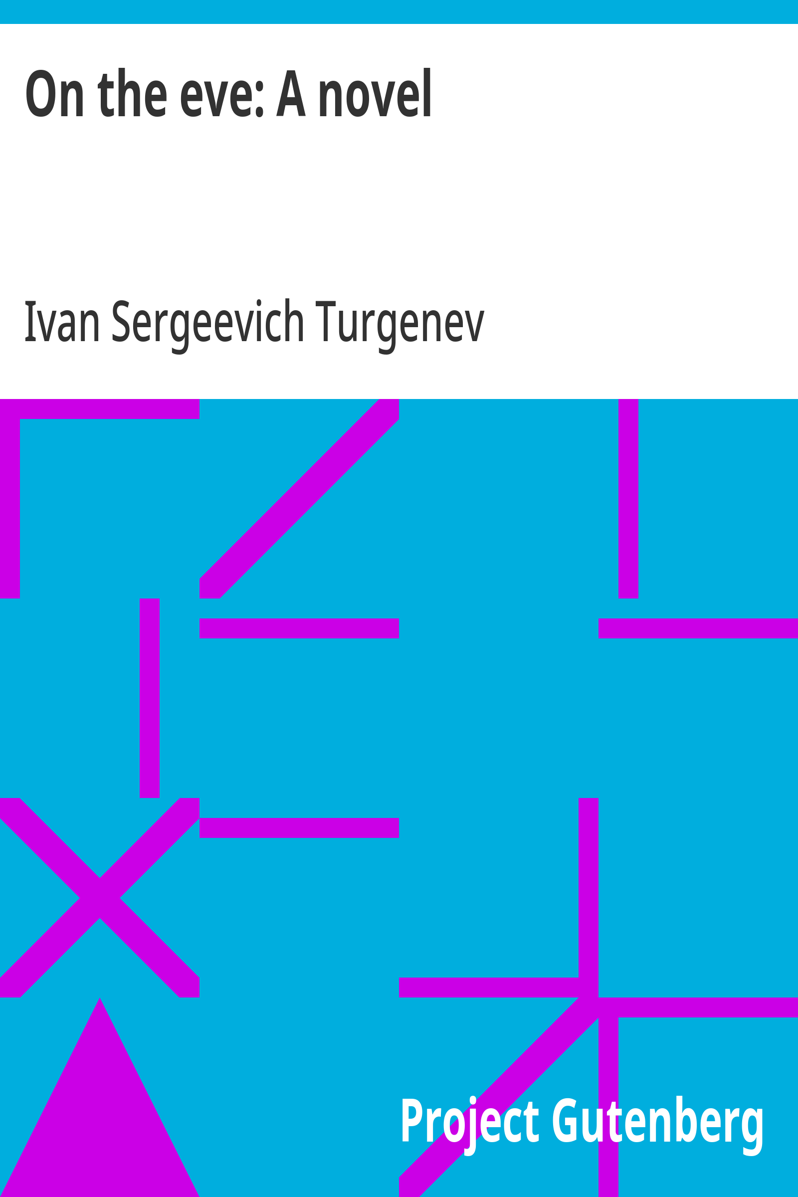 Cover: On the eve A novel
