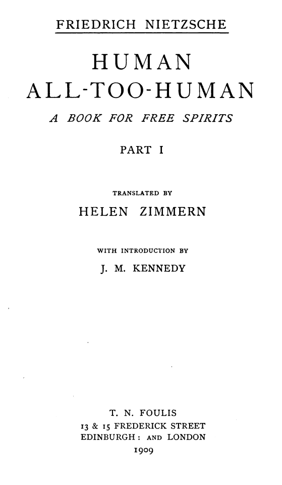 Cover: Human, All Too Human A Book for Free Spirits, Part 1 Complete Works, Volume Six