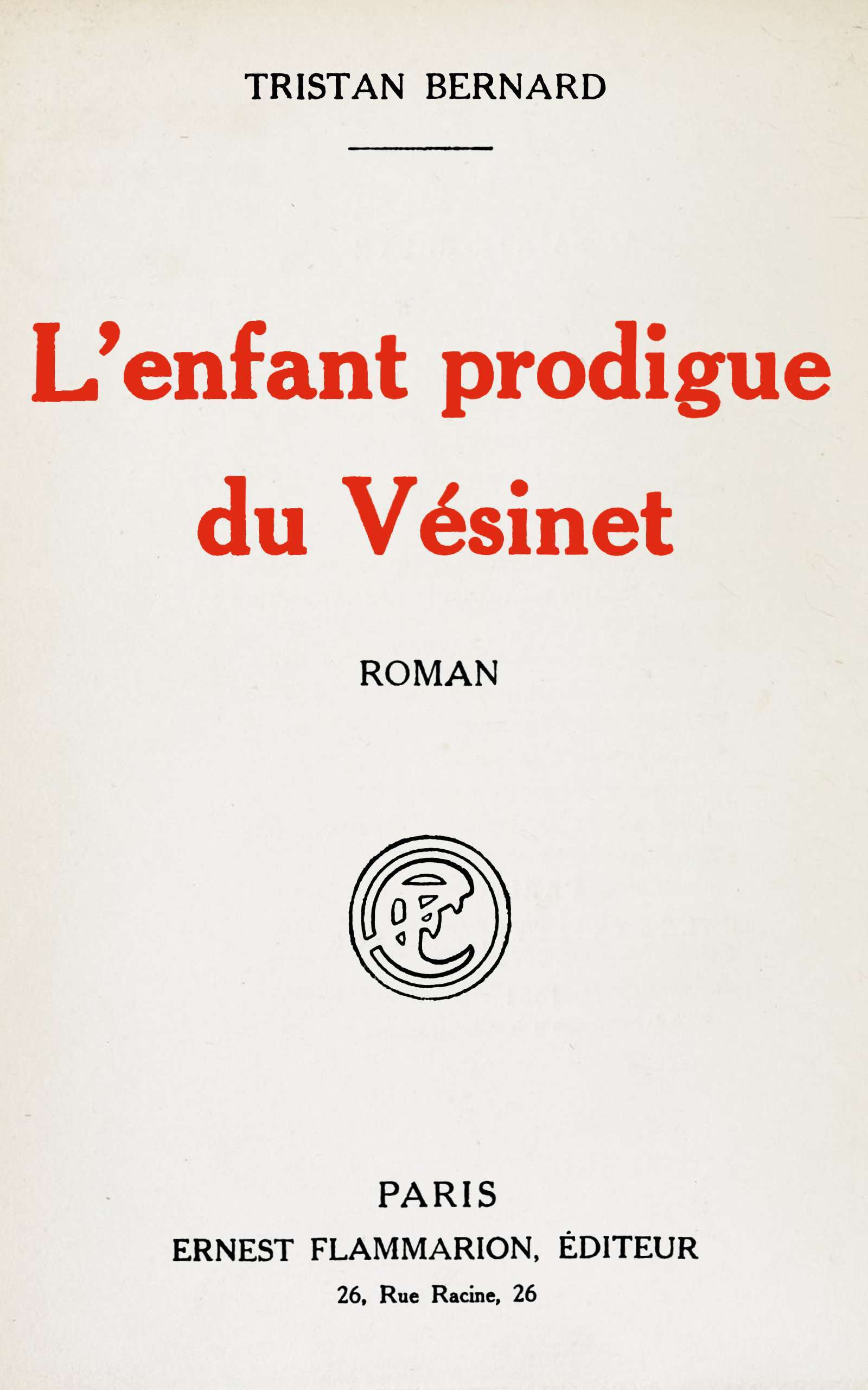 Cover: L'enfant prodigue du Vésinet roman [PG 72023]