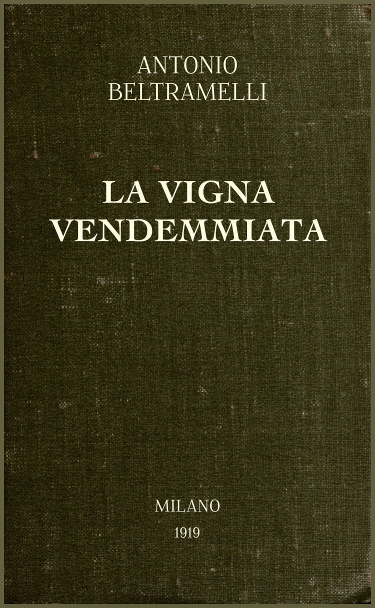 Cover: La vigna vendemmiata novelle [PG 68788]
