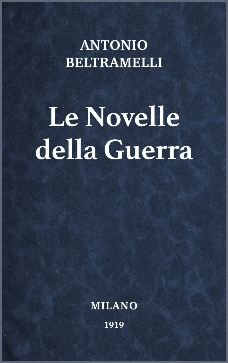 Cover: Le novelle della guerra [PG 71446]