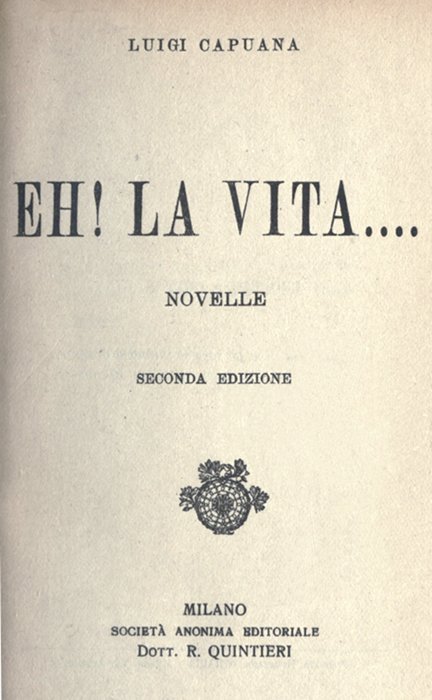 Cover: Eh! la vita.... Novelle [PG 42698]