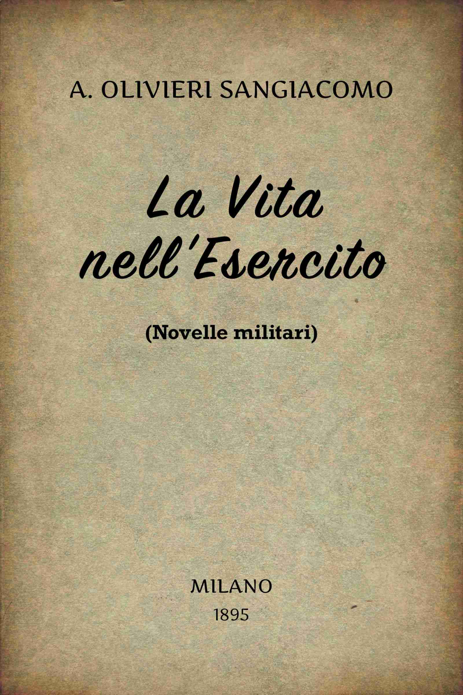 Cover: La vita nell'esercito $b Novelle militari [PG 76199]