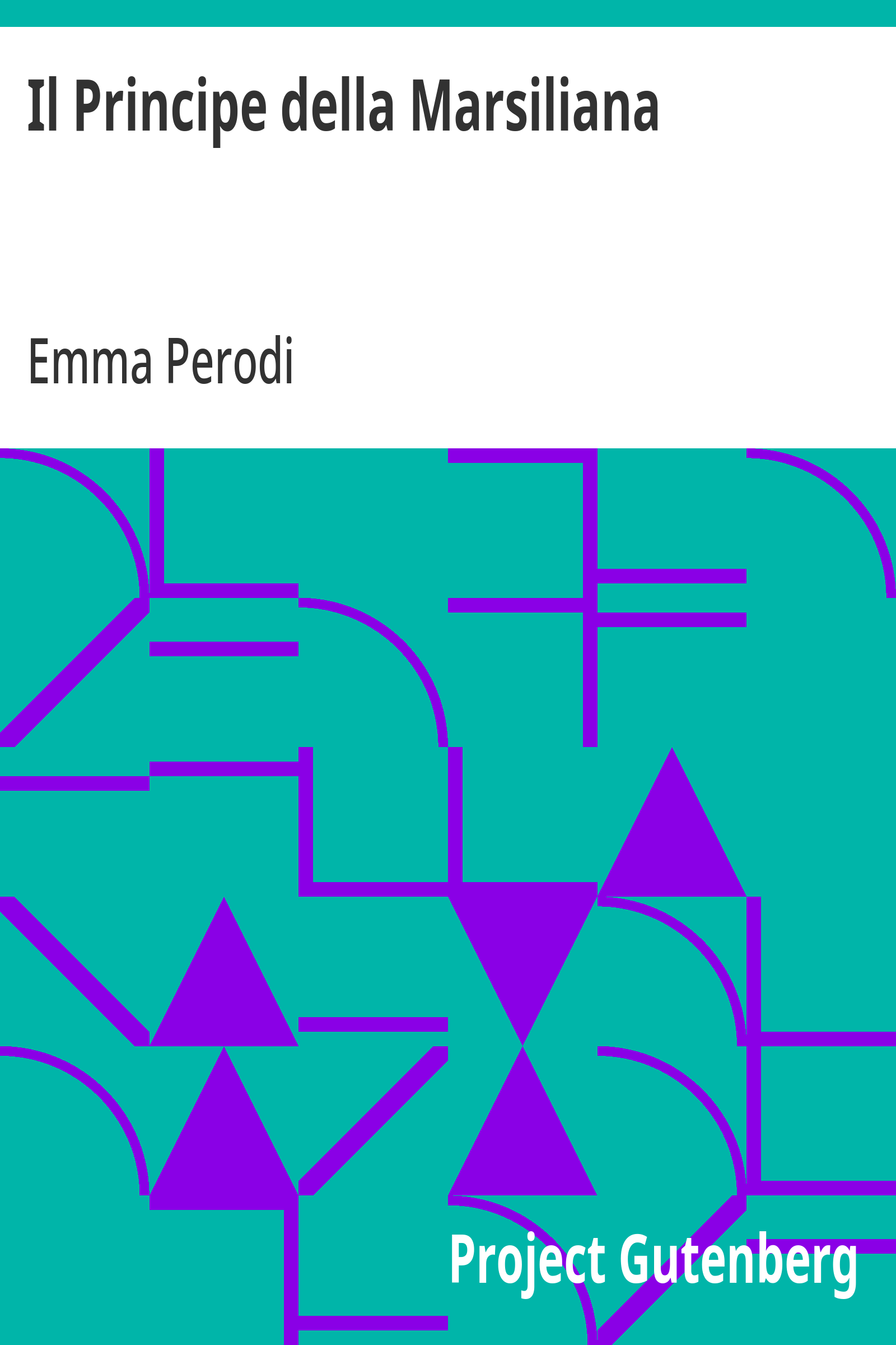 Cover: Il Principe della Marsiliana Romanzo romano [PG 17035]