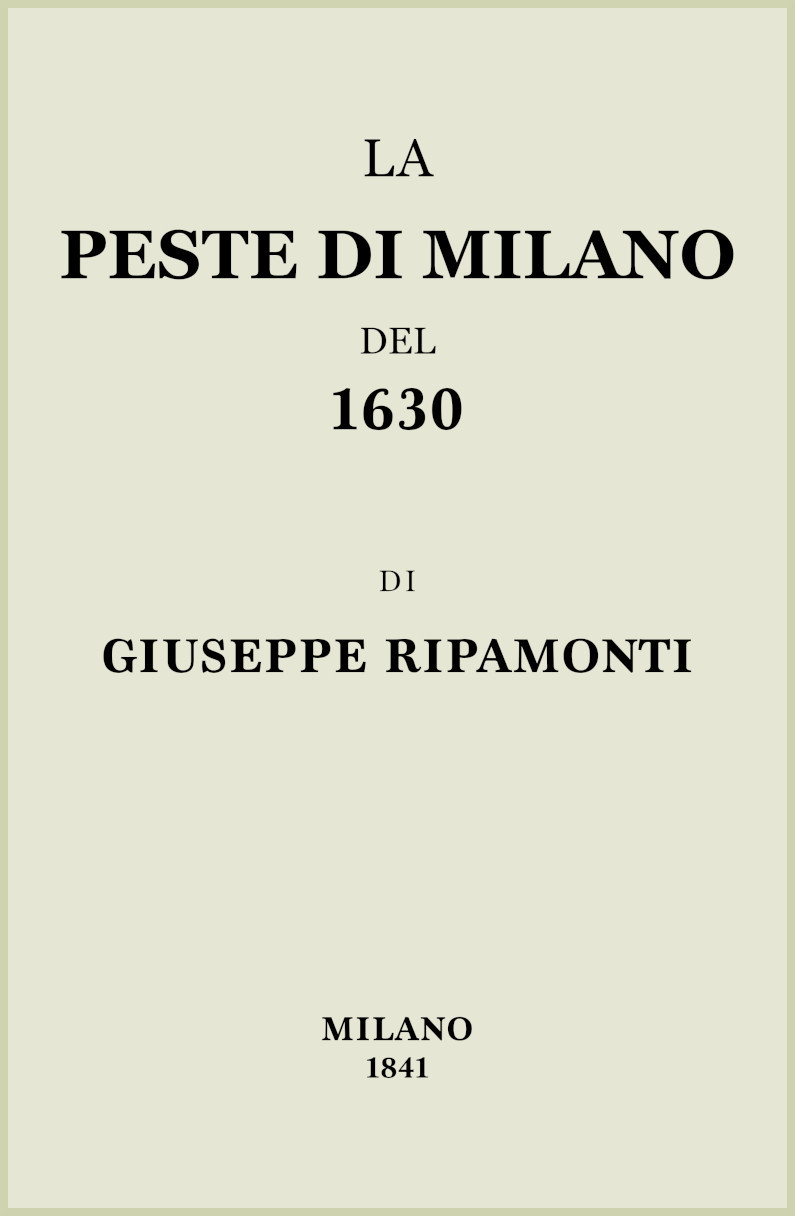 Cover: La peste di Milano del 1630 [PG 70335]