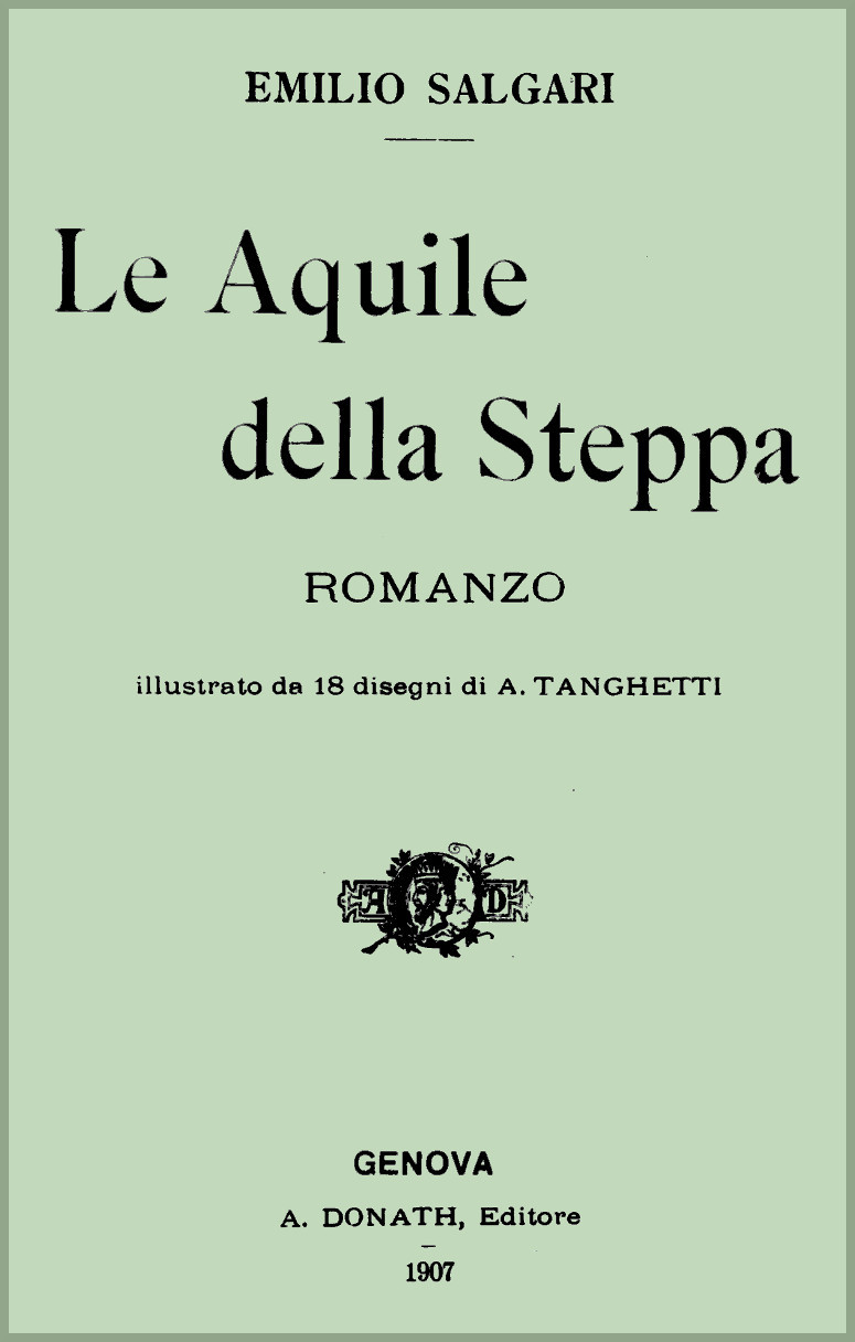 Cover: Le Aquile della Steppa Romanzo [PG 64062]