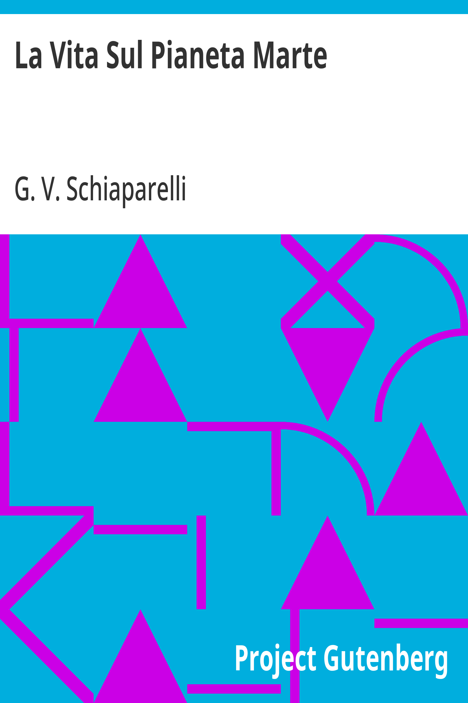Cover: La Vita Sul Pianeta Marte [PG 7781]