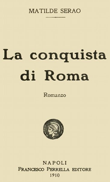 Cover: La conquista di Roma [PG 42316]