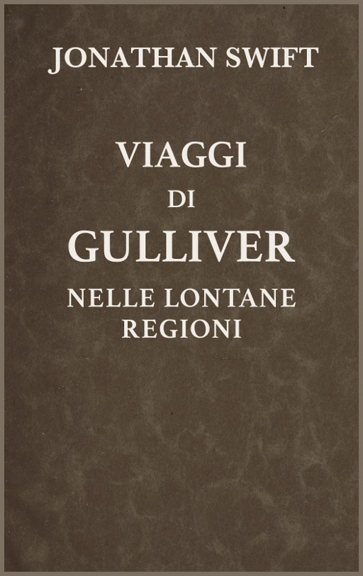 Cover: Viaggi di Gulliver nelle lontane regioni [PG 61179]