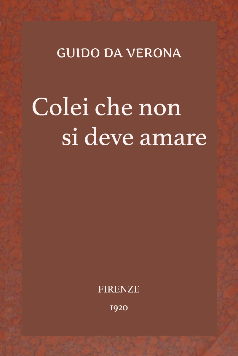 Cover: Colei che non si deve amare romanzo [PG 69294]