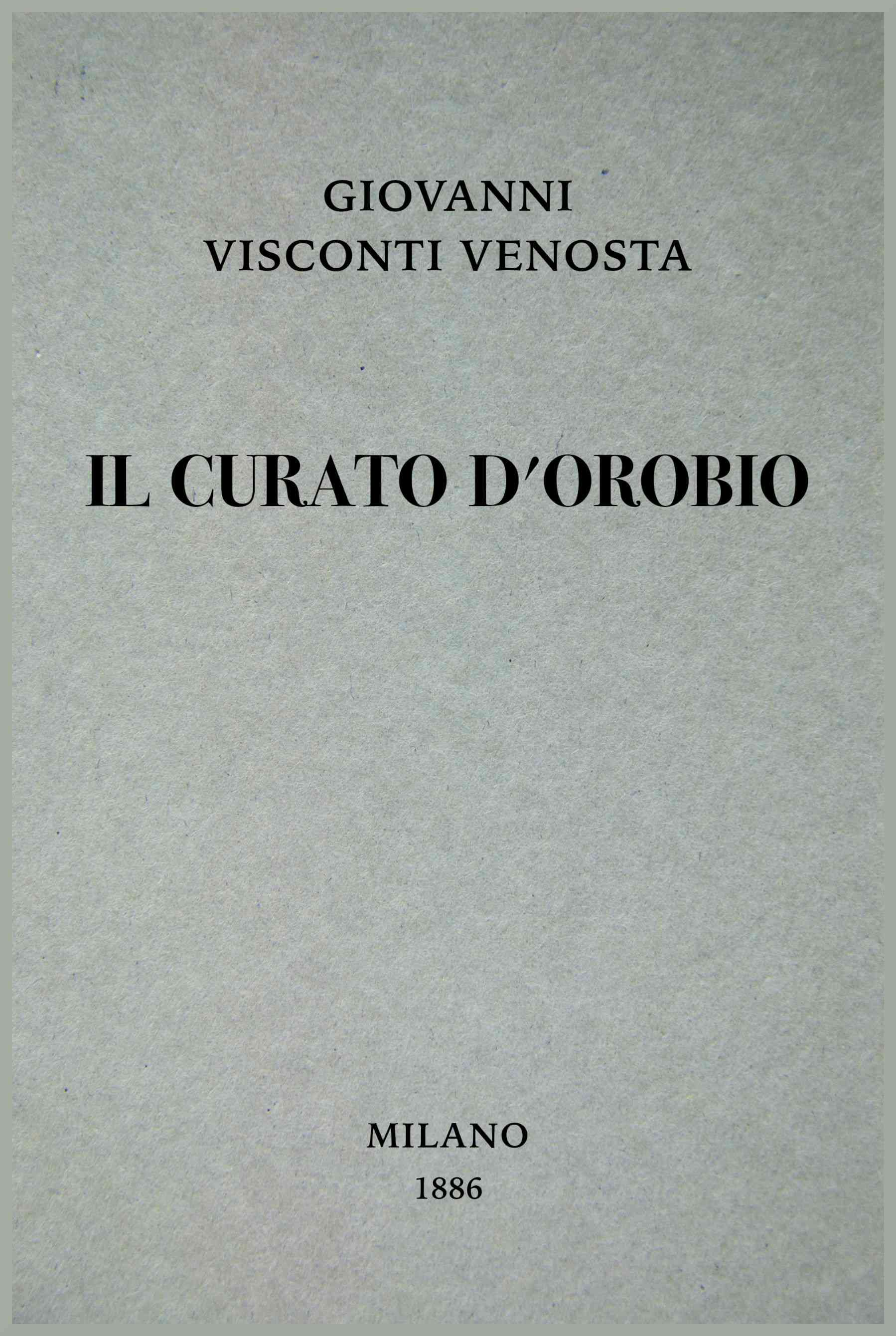 Cover: Il curato d'Orobio $b racconto [PG 77574]